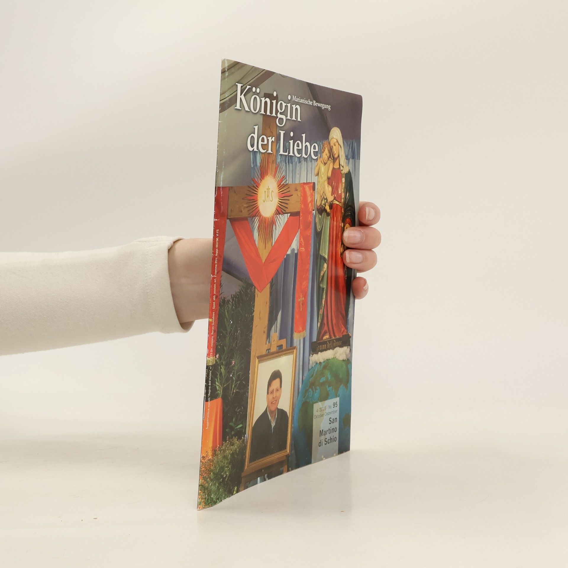 Autorenkollektiv Königin der Liebe 4/2015 95 San Martino di Schio