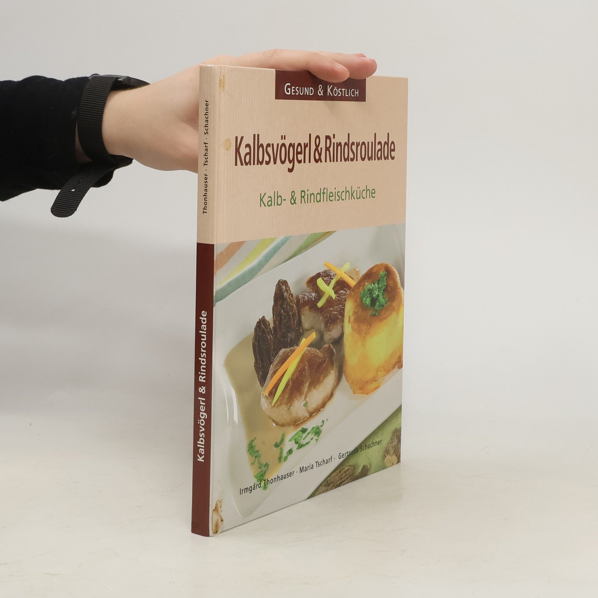 Autorenkollektiv Kalbsvögerl & Rindsroulade