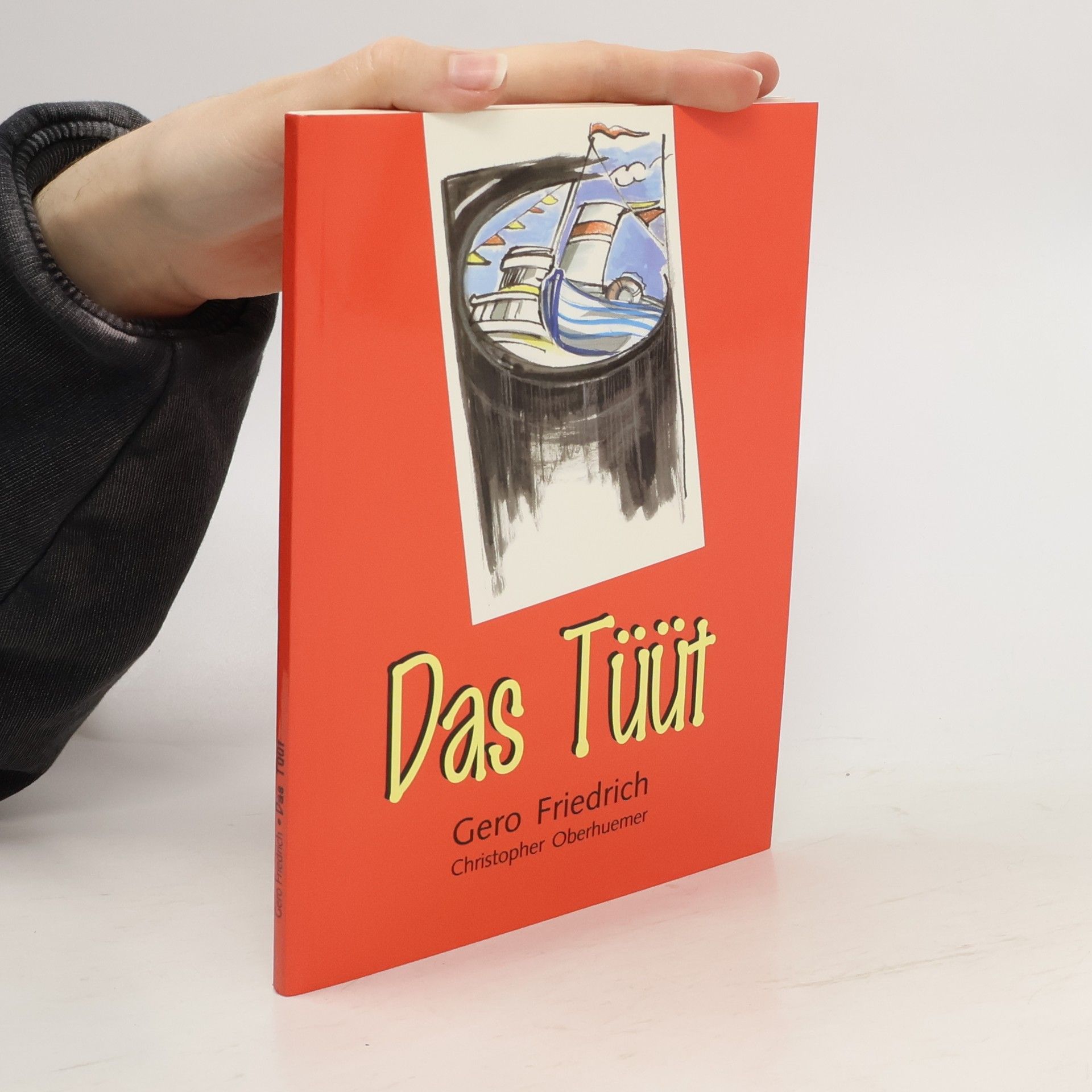 Gero Friedrich Das Tüüt