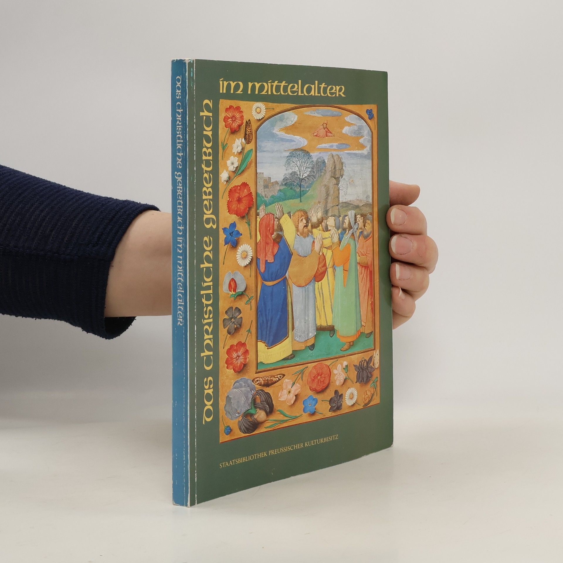 Gerard Achten Das christliche Gebetbuch im Mittelalter