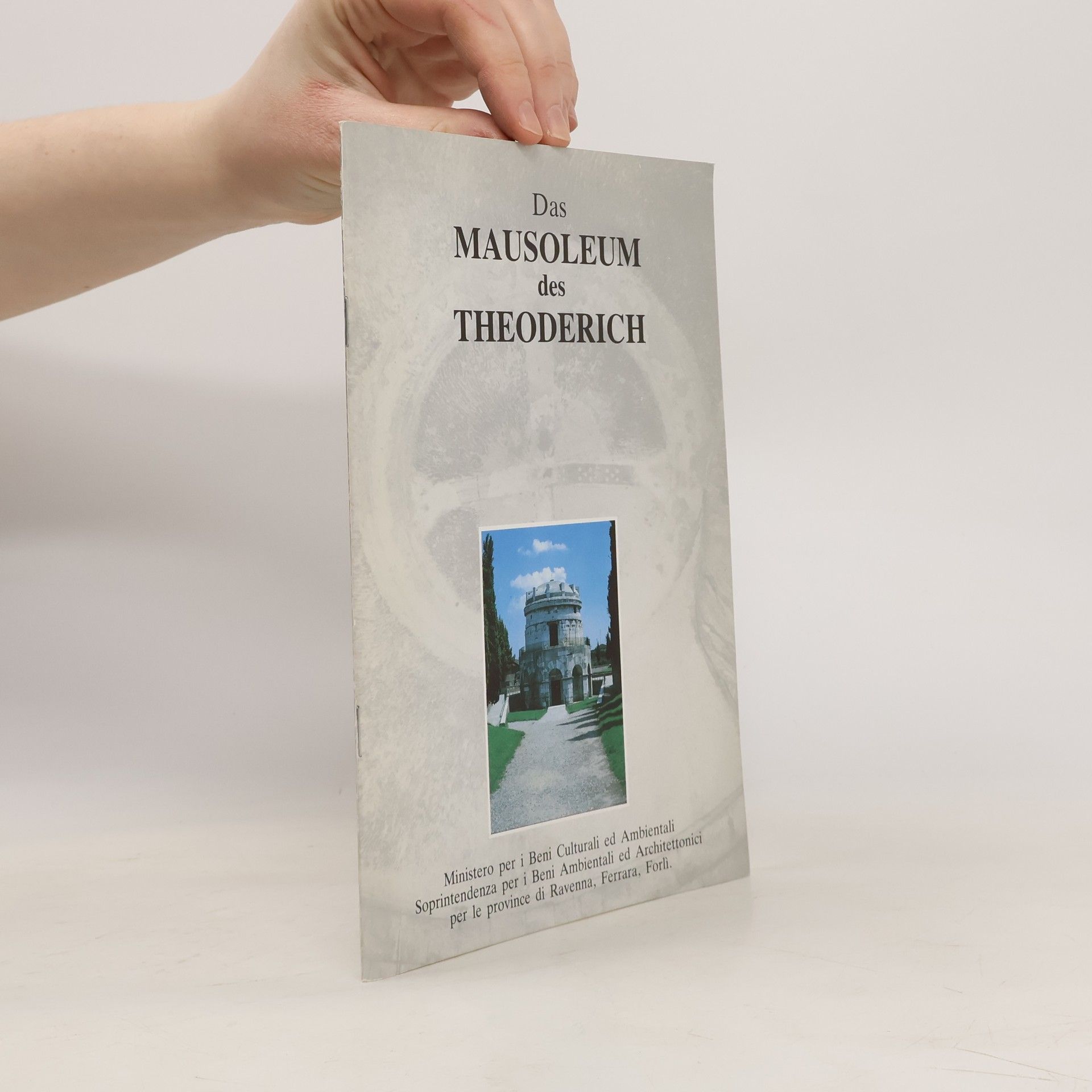 Auteurscollectief Das Mausoleum des Theoderich