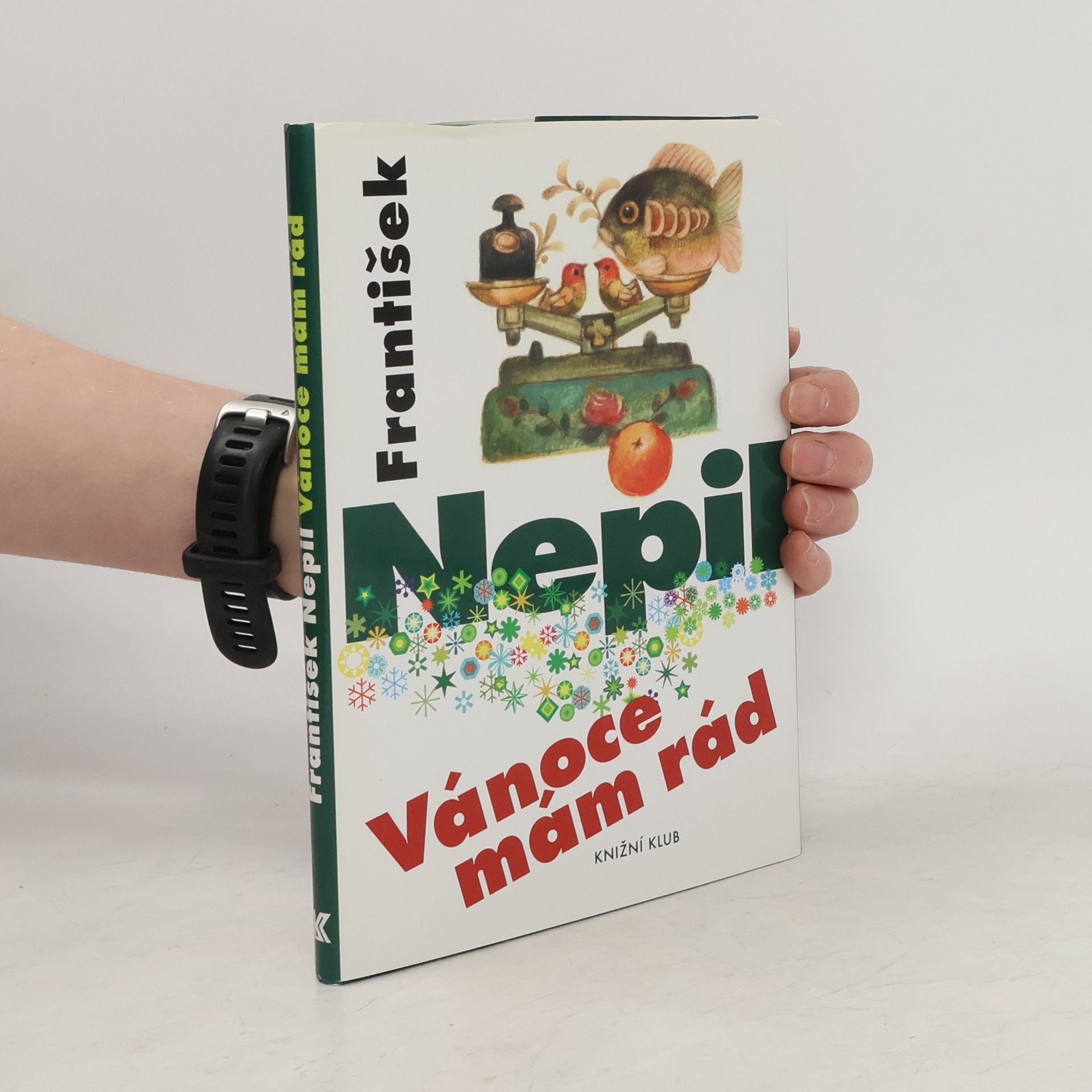 František Nepil Vánoce mám rád