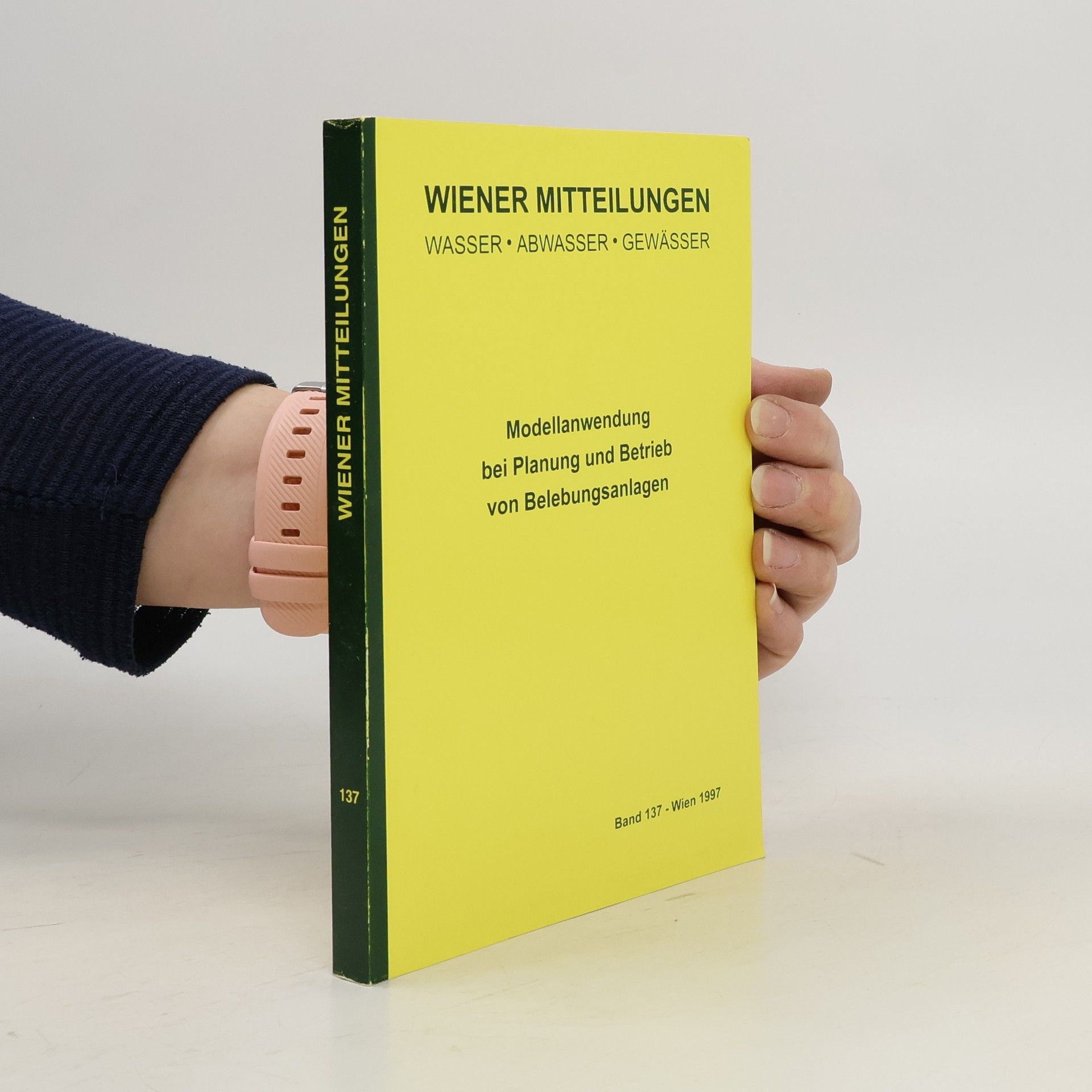 Autorenkollektiv Modellanwendung bei Planung und Betrieb von Belebungsanglagen