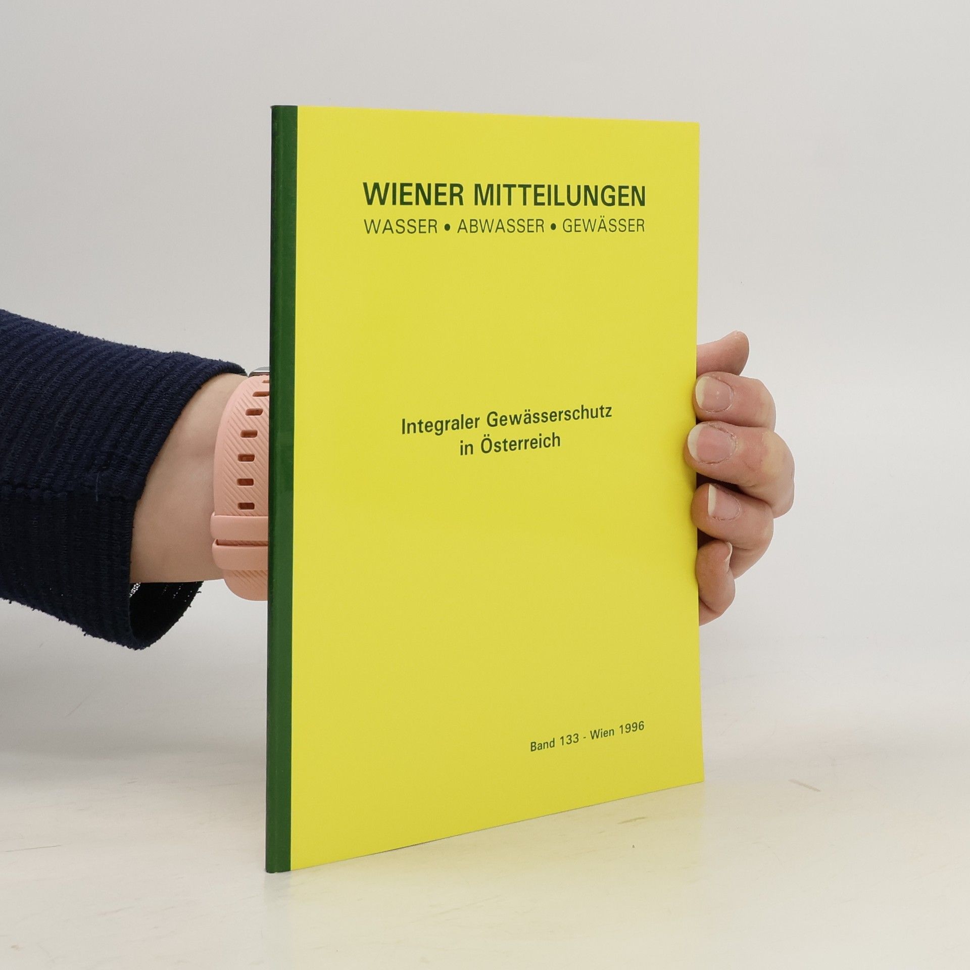 Autorenkollektiv Integraler Gewässerschutz in Österreich