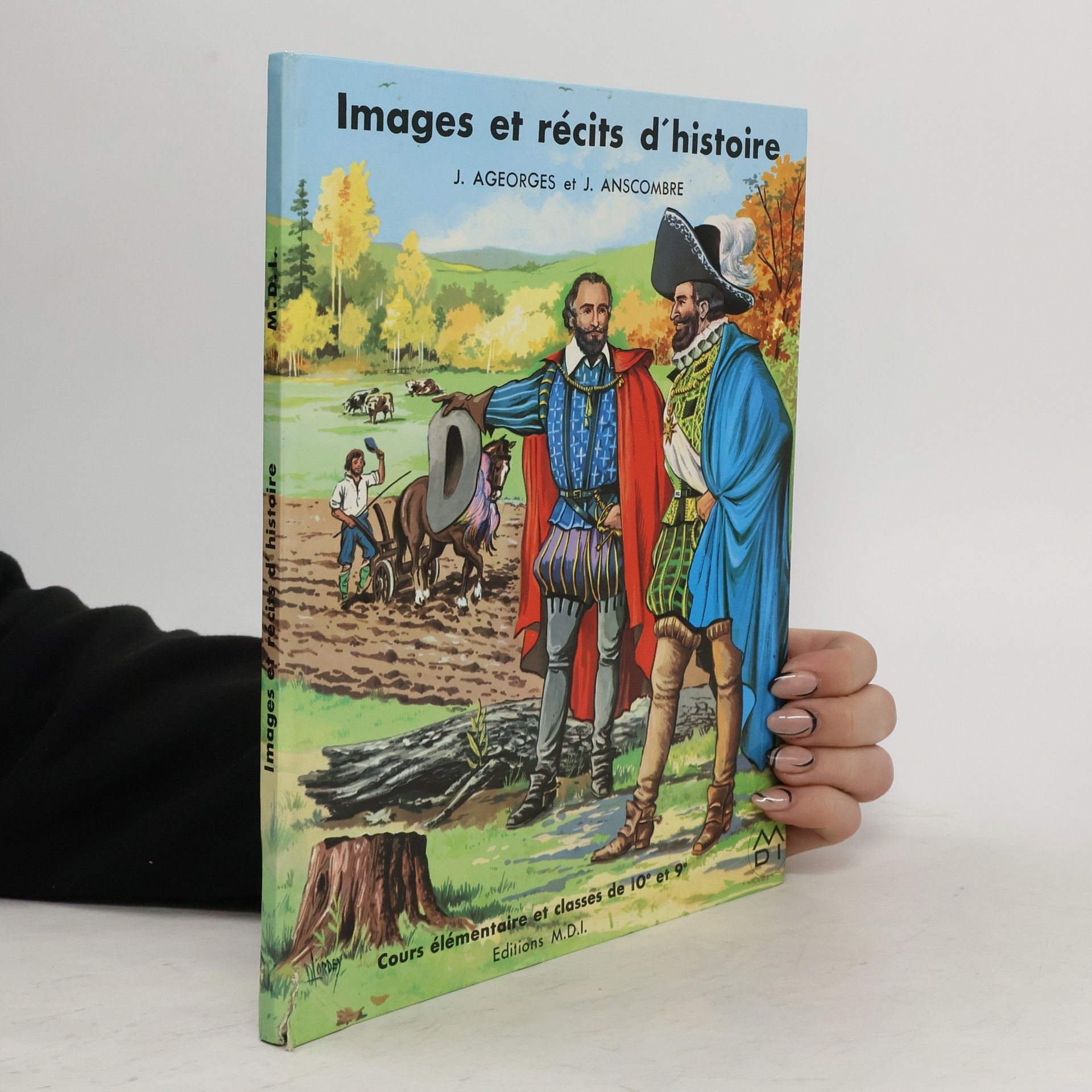 J. Ageorges Images et récits d'histoire