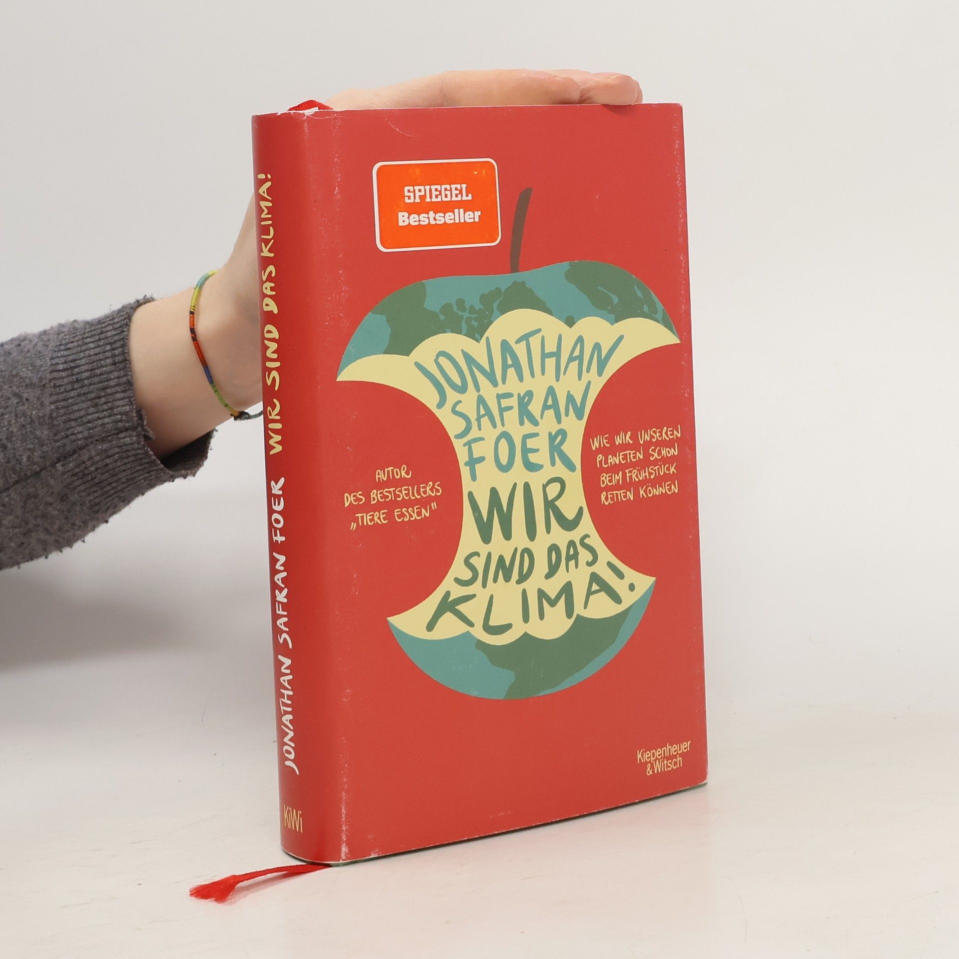 Jonathan Safran Foer Wir sind das Klima!