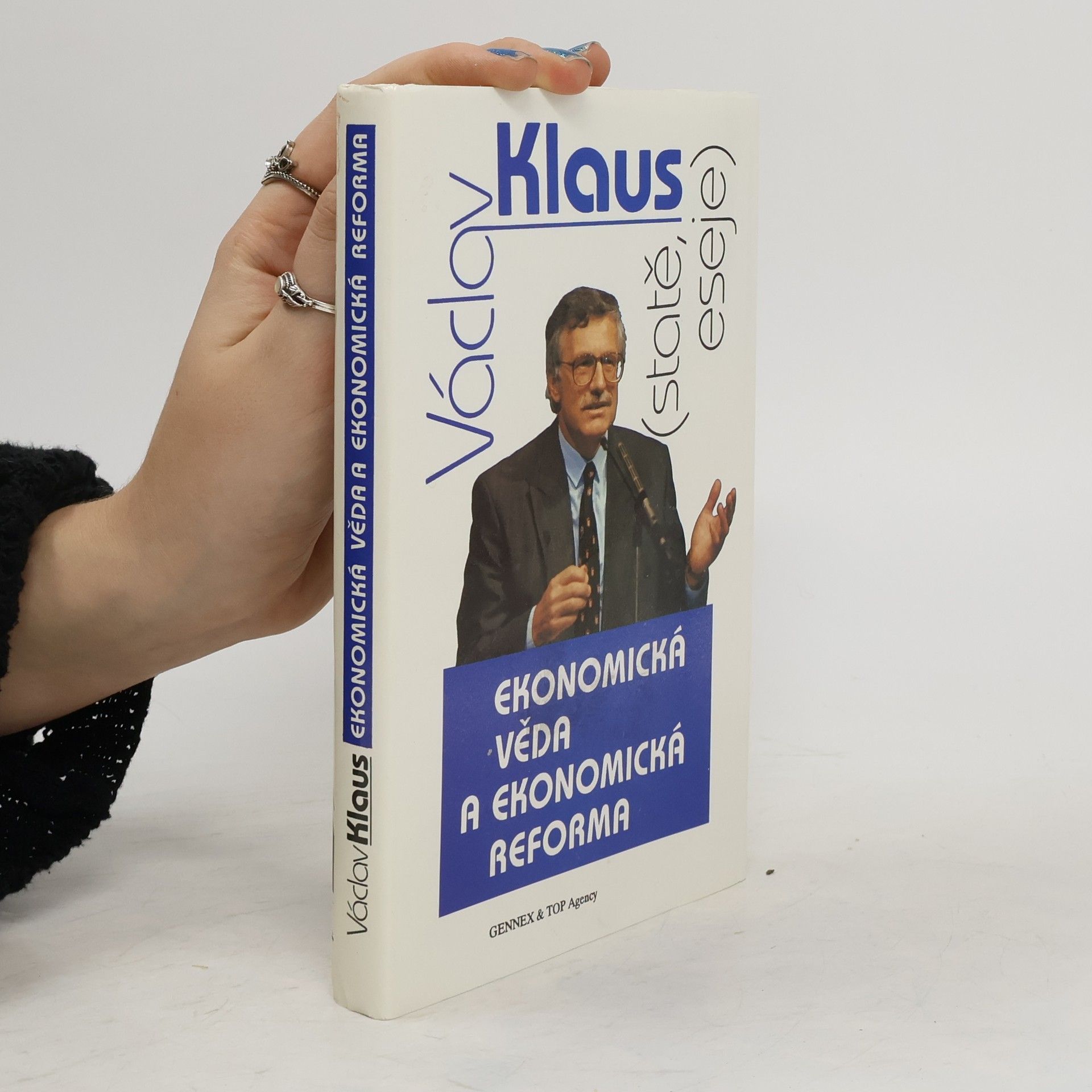 Václav Klaus Ekonomická věda a ekonomická reforma