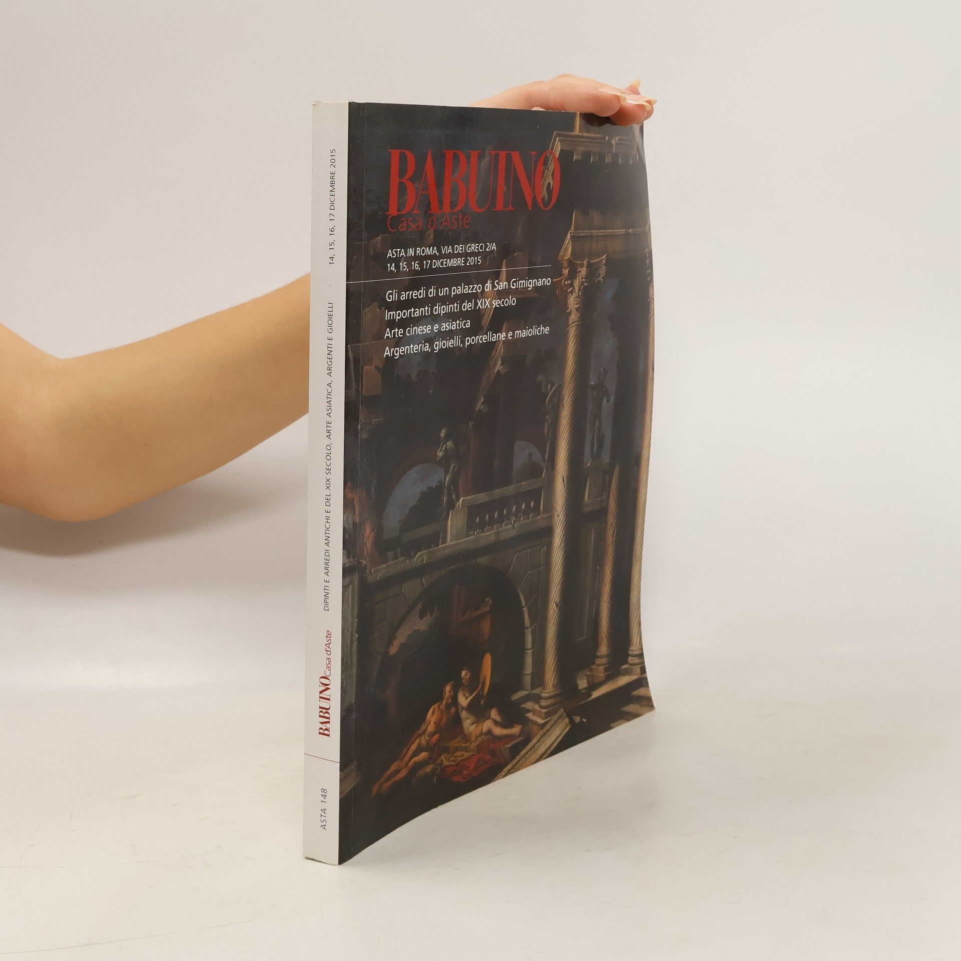 AA.VV. Babuino Casa d'Aste 14,15,16,17 Dicembre/2015