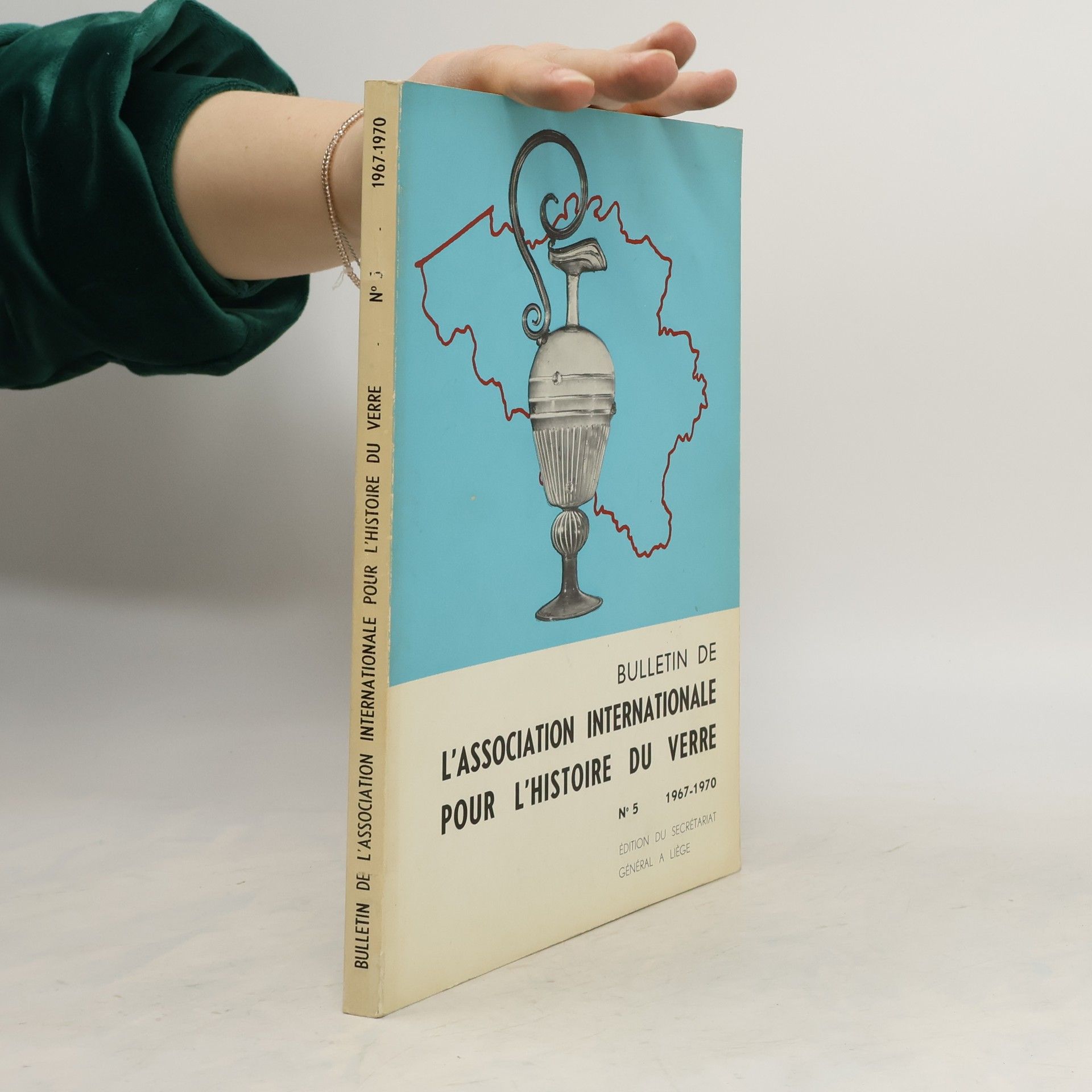 Collectif d'auteurs Bulletin de l'association internationale pour l'histoire du verre N°5 1967-1970