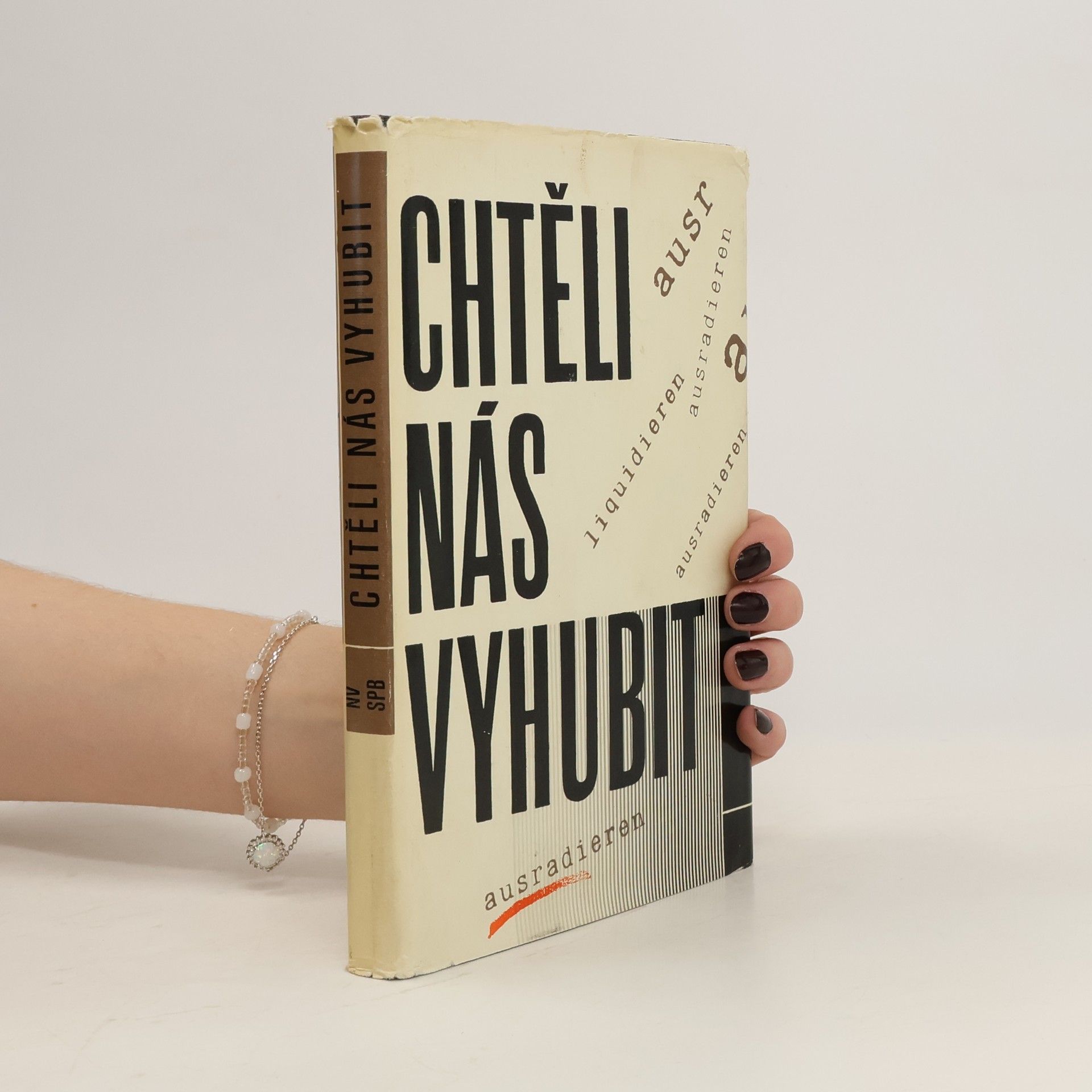 Václav Král Chtěli nás vyhubit