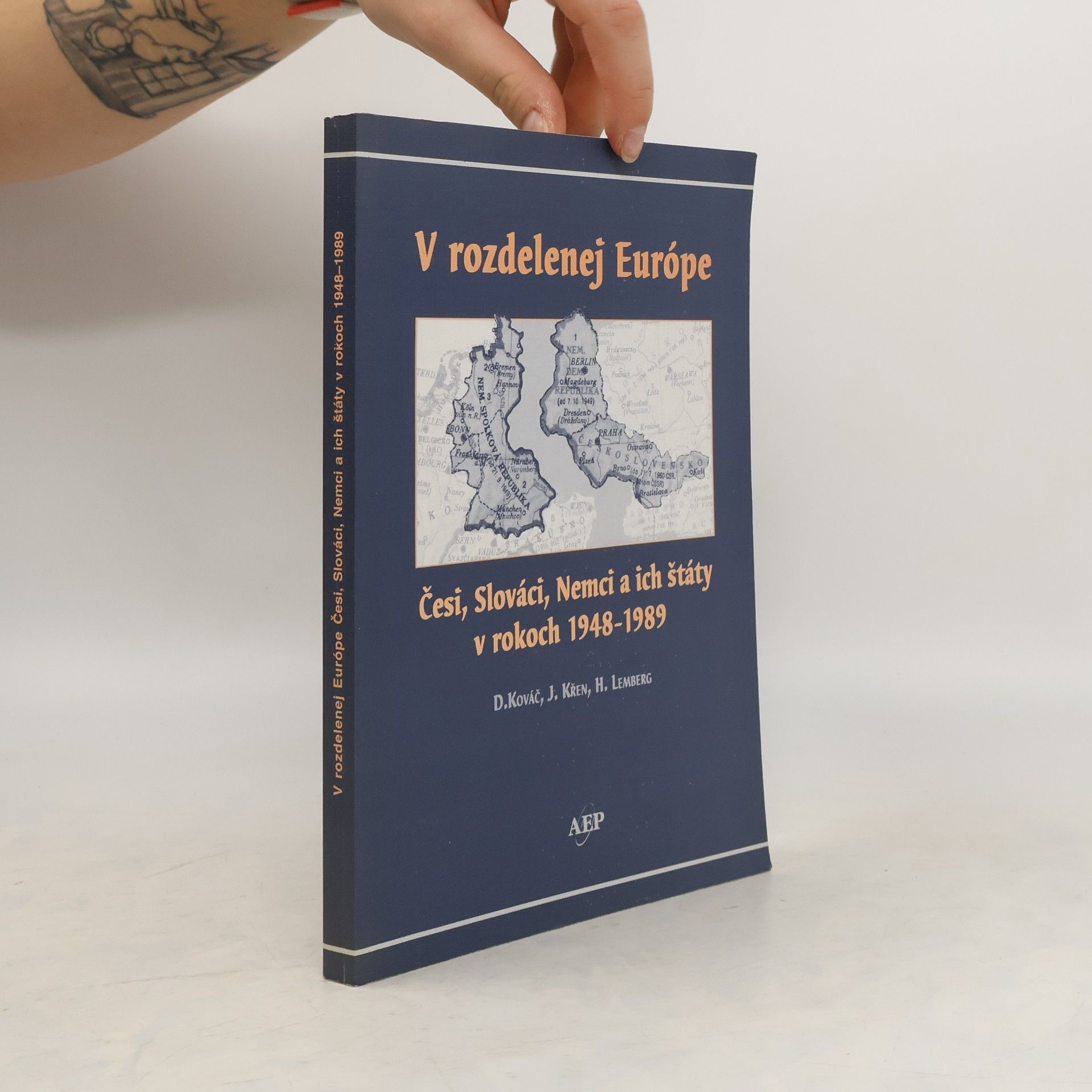 Dušan Kováč V rozdelenej Európe