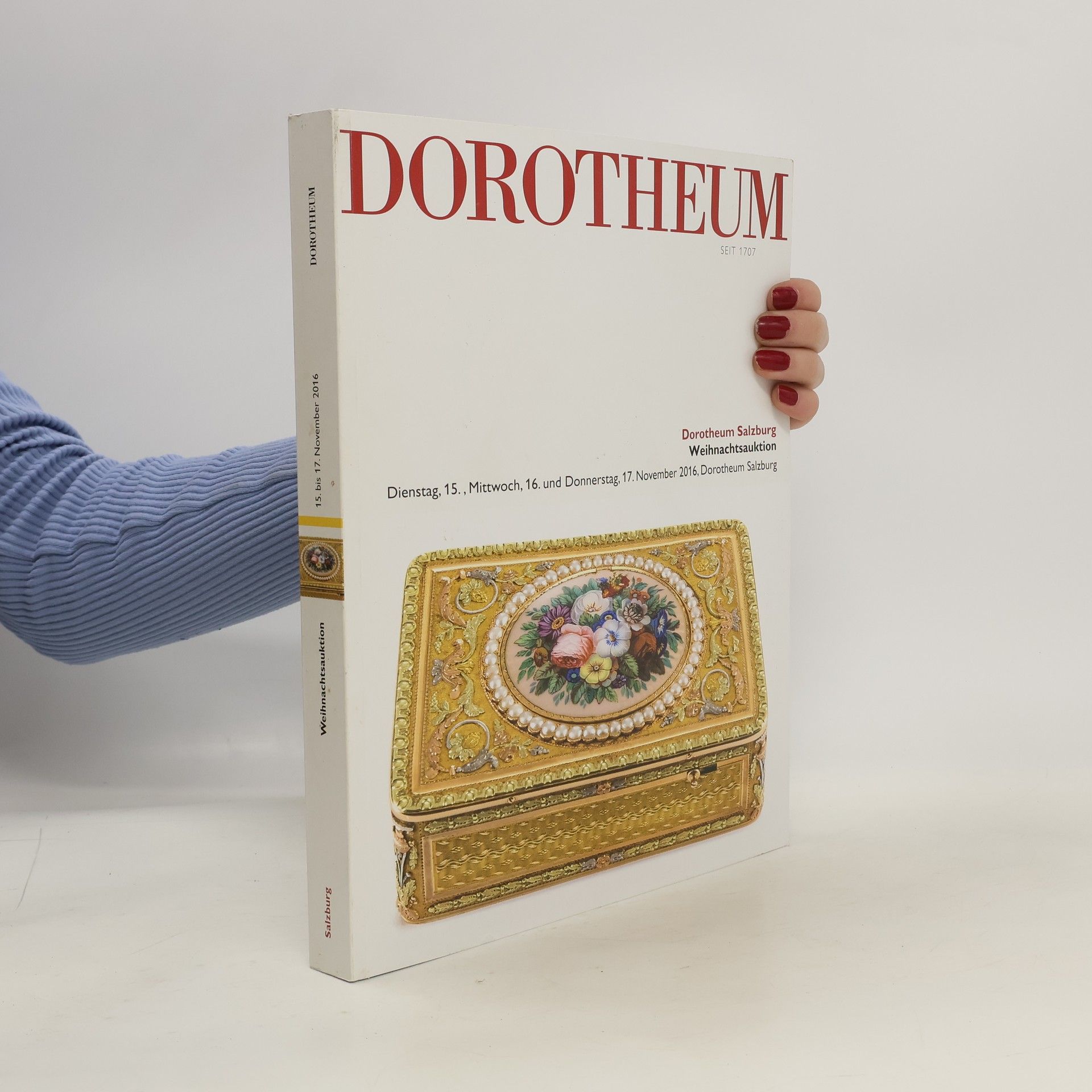Autorenkollektiv Dorotheum. Weihnachtsauktion Dienstag, 15., Mittwoch, 16. und Donnerstag, 17. November 2016. Dorscheum Salisburg