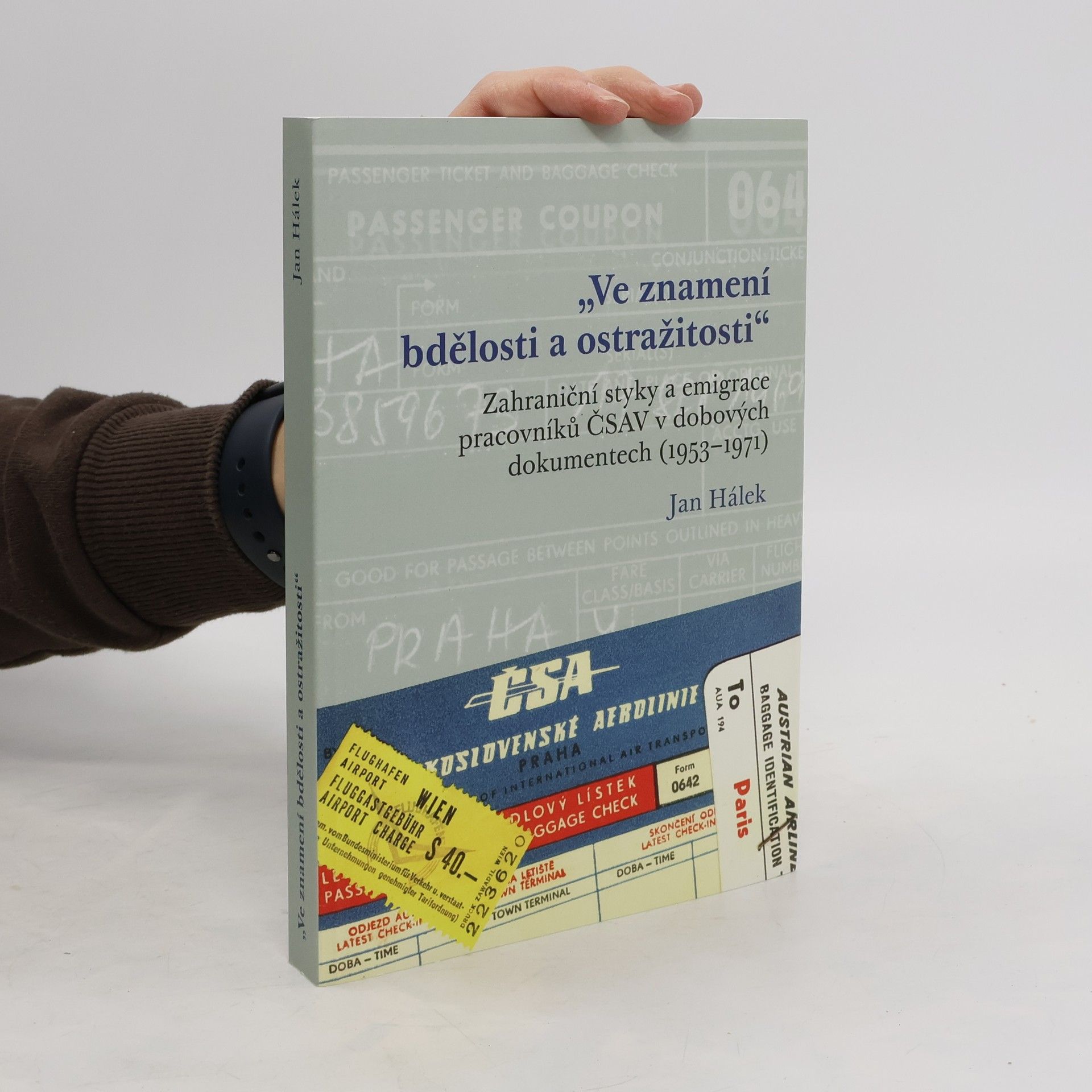 Jan Hálek Ve znamení bdělosti a ostražitosti