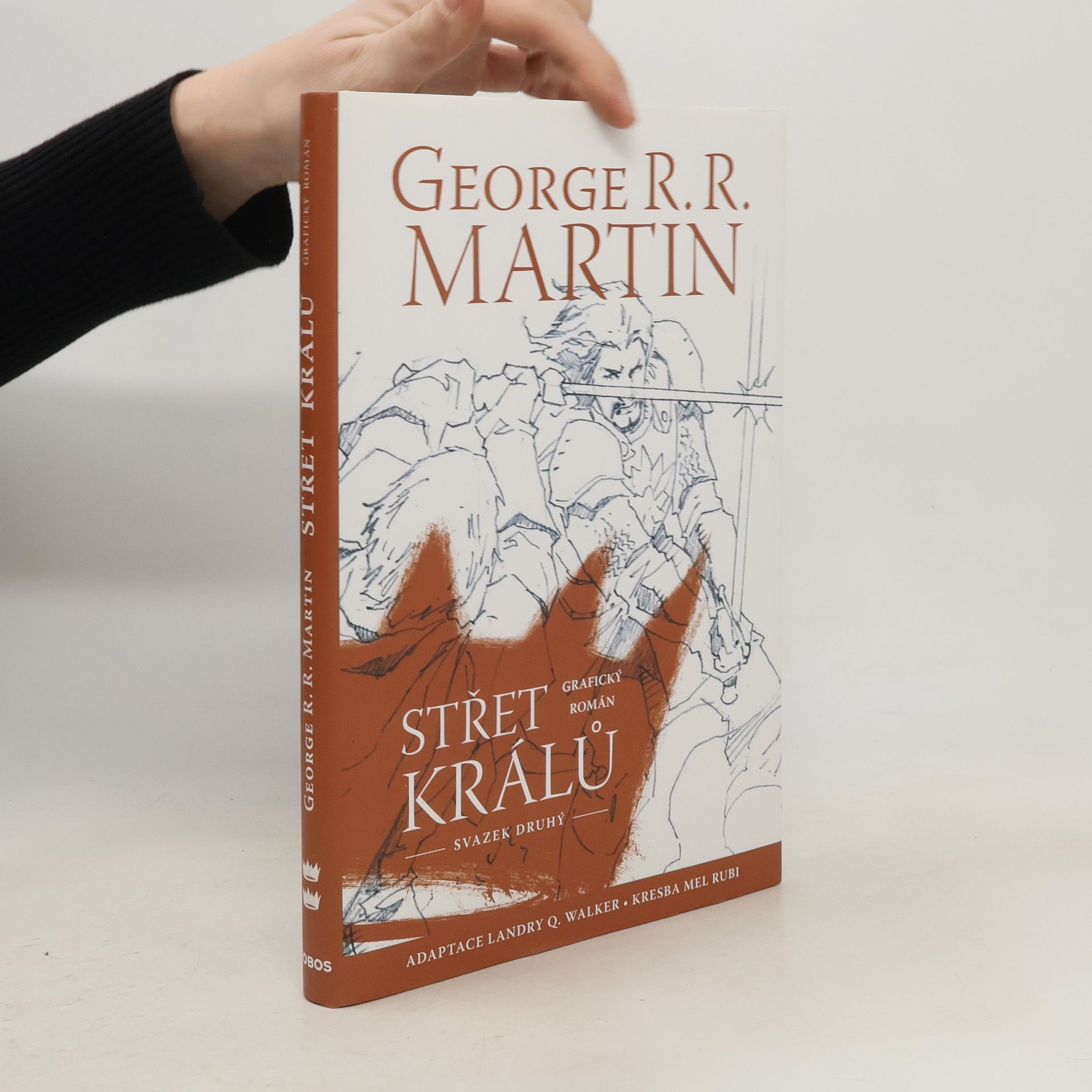 Landry Q. Landry Quinn Walker Střet králů : grafický román. Svazek druhý