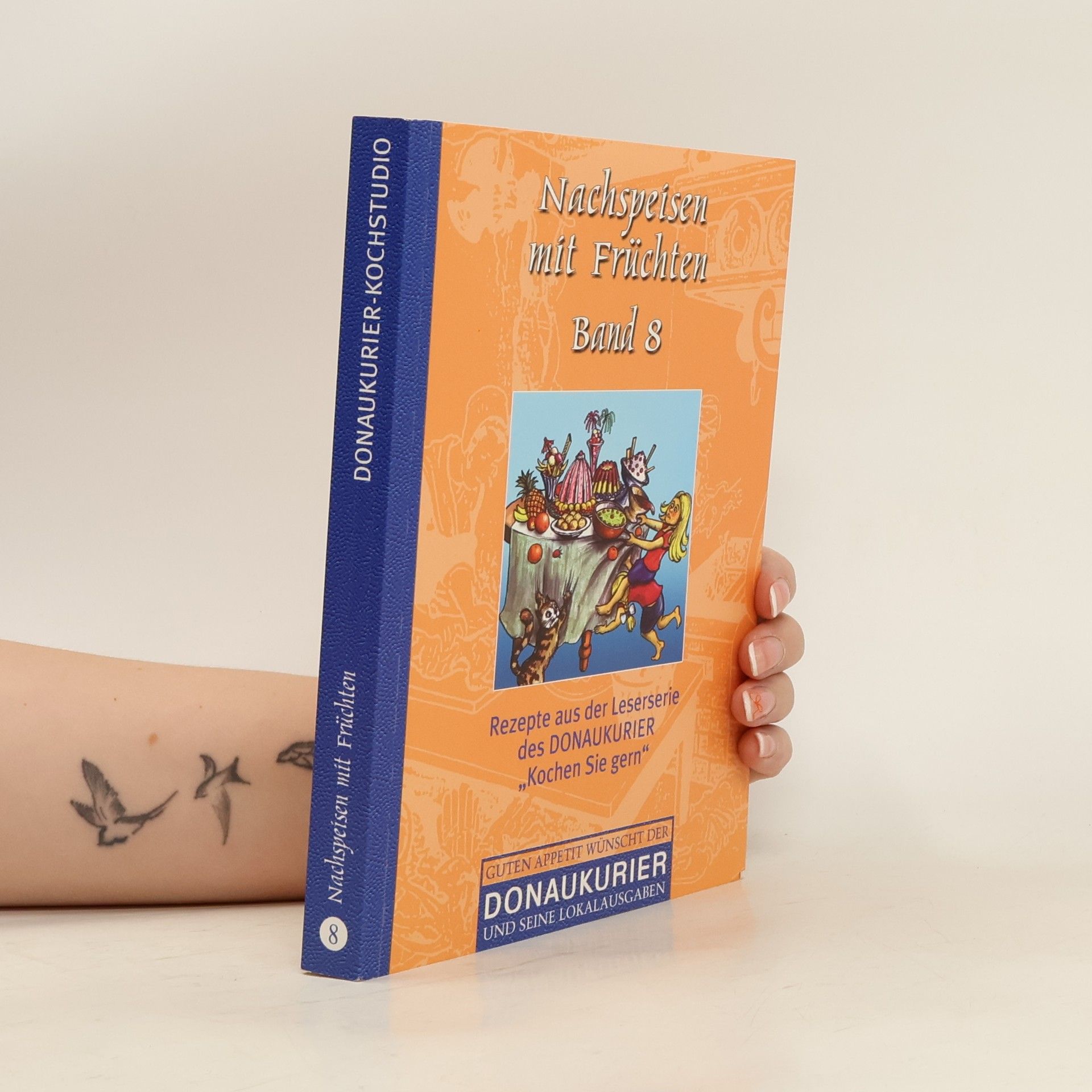 Collectif d'auteurs Nachspeisen mit Früchten Band 8