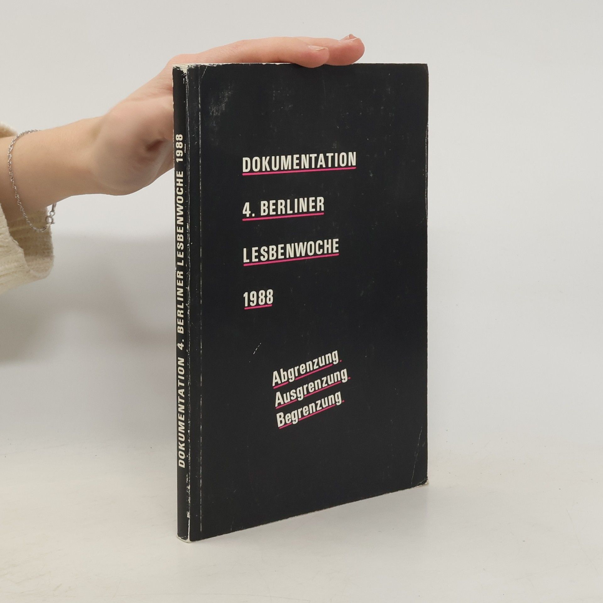 Autorenkollektiv Dokumentation 4. Berliner Lesbenwoche 1988