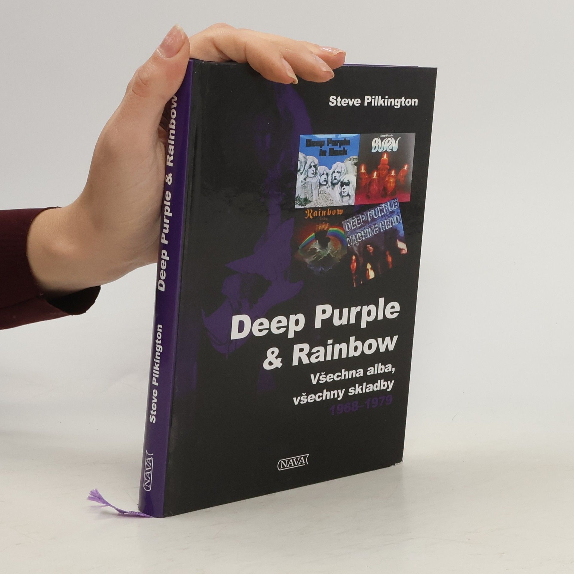 Steve Pilkington Deep Purple & Rainbow - Všechny alba, všechny skladby 1968-1979