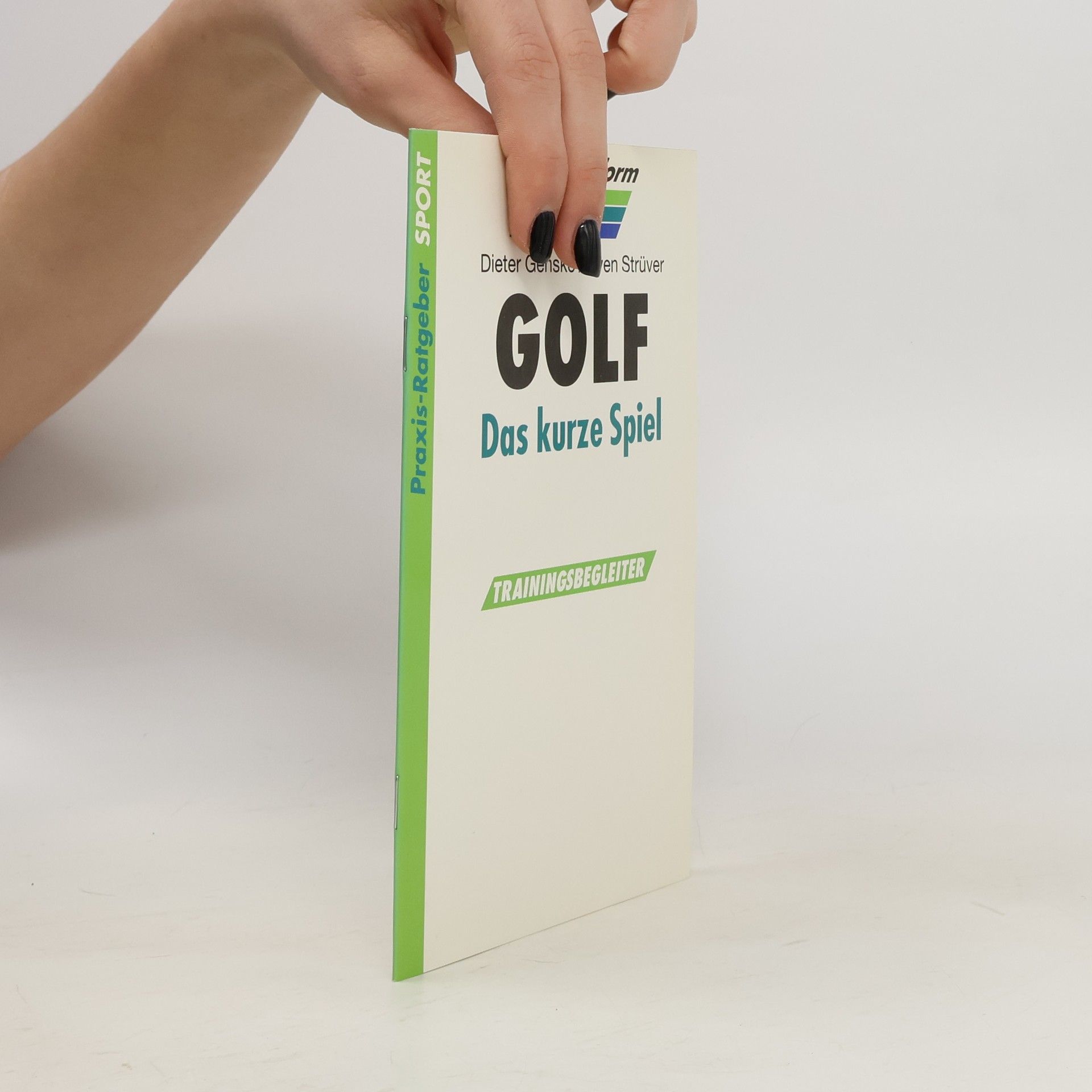 Dieter Genske Golf - das kurze Spiel ; mit praktischem Trainingsbegleiter