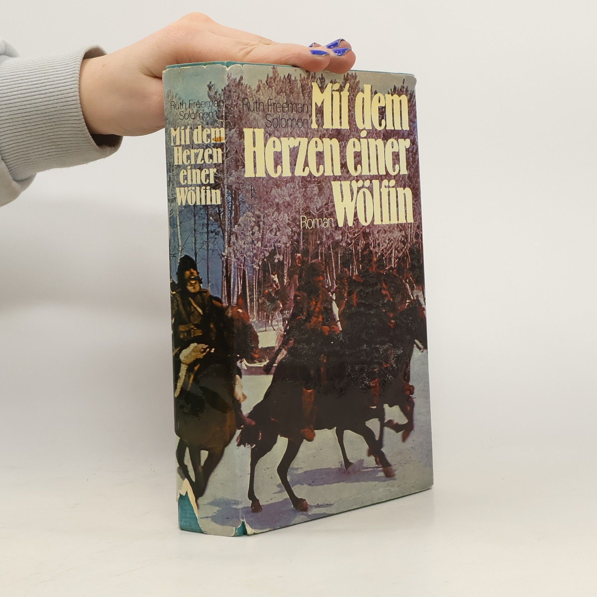 Ruth Freeman Solomon Mit dem Herzen einer Wolfin