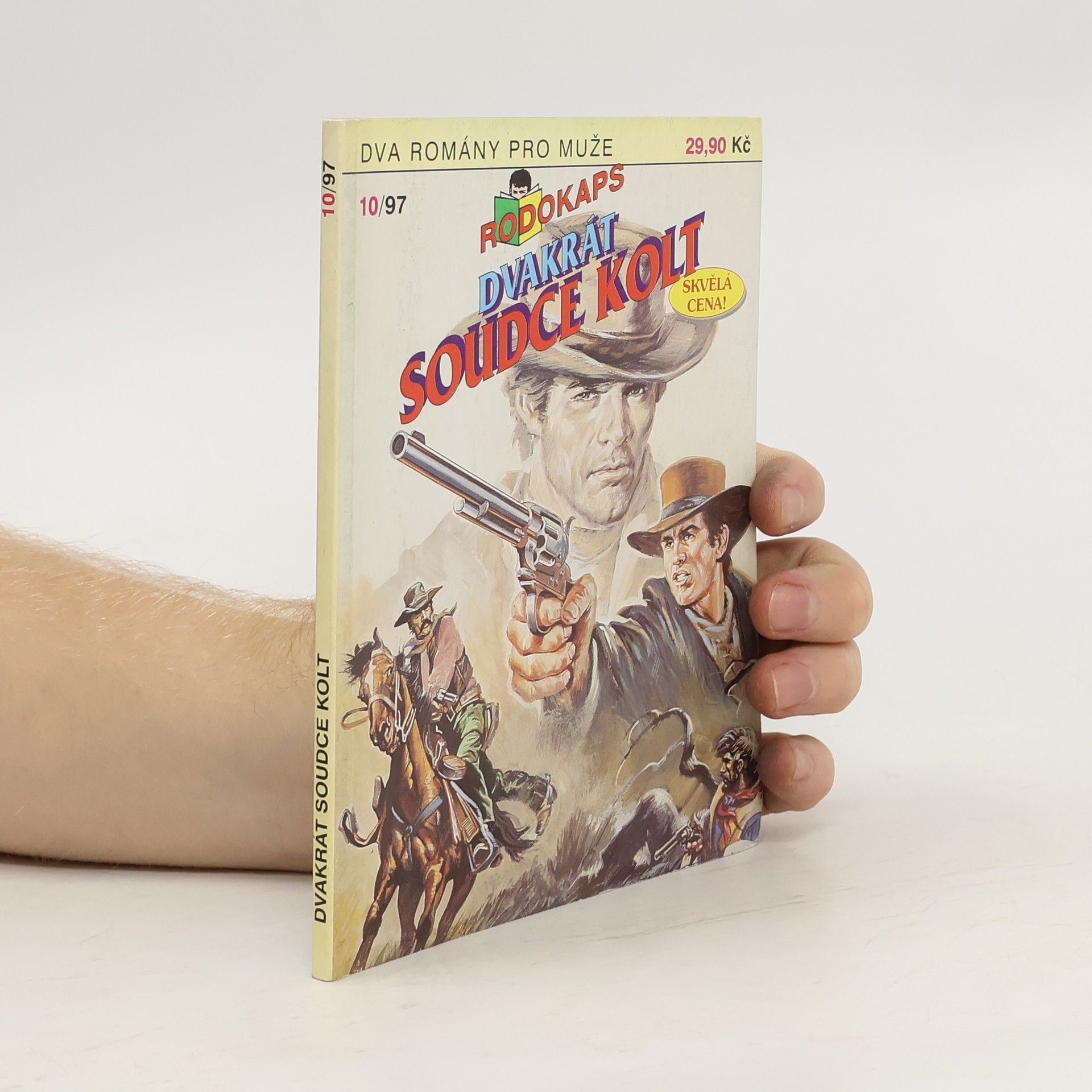 Autorenkollektiv Dvakrát soudce Kolt 10/97