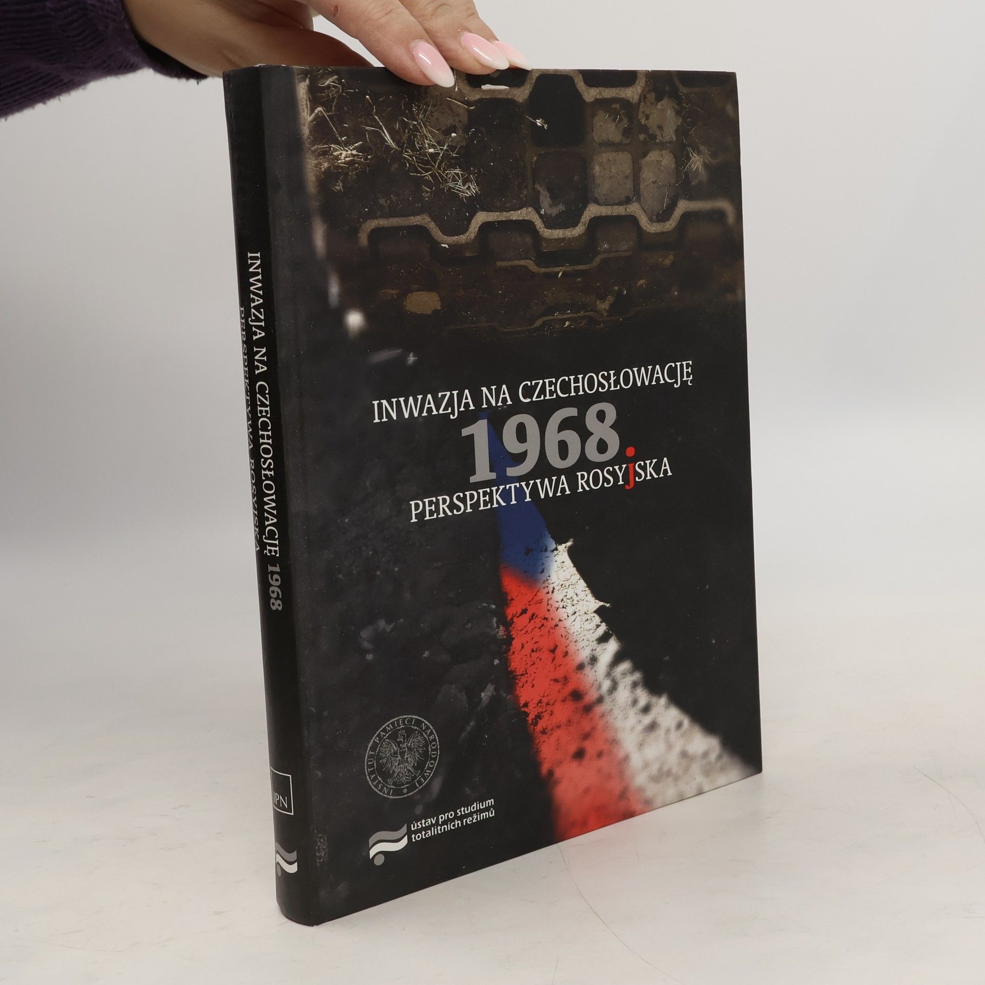 Auteurscollectief Inwazja na Czechosłowację 1968 : perspektywa rosyjska