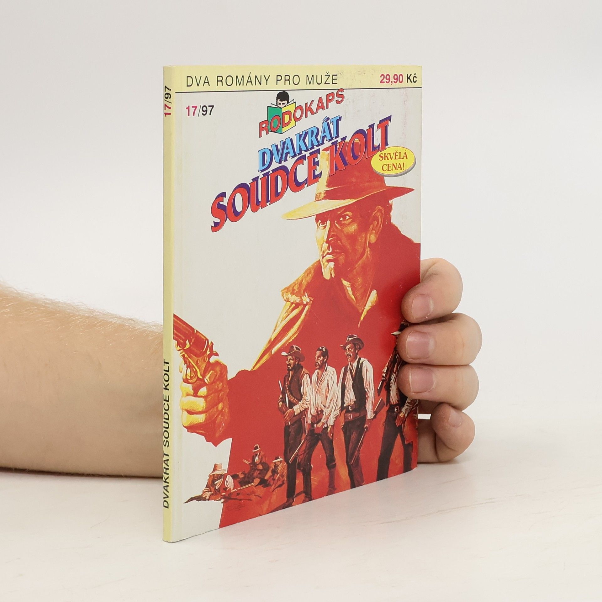 Kolektív autorov Dvakrát soudce Kolt 17/97