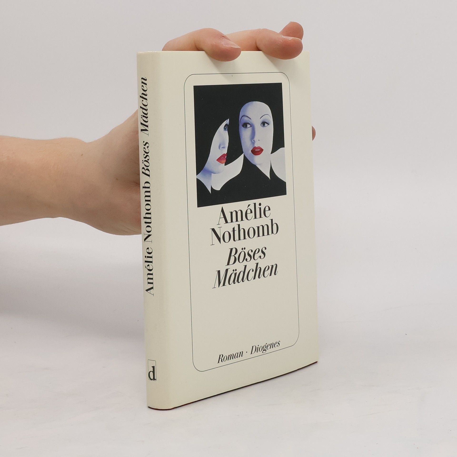 Amélie Nothomb Böses Mädchen