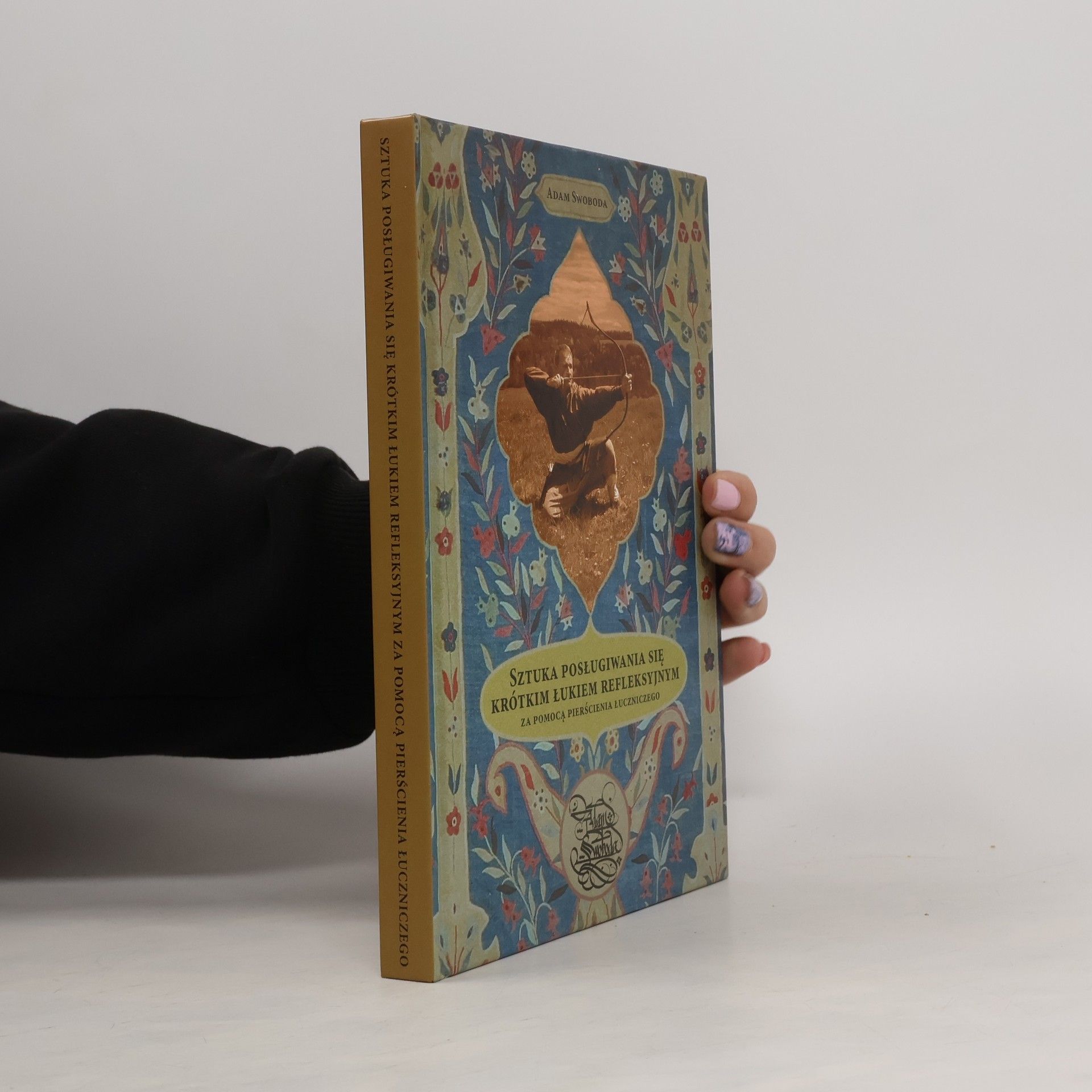 AA.VV. Sztuka Posługiwania się Krótkim Łukiem Refleksyjnym Za Pomocą Pierścienie Łuczniczego