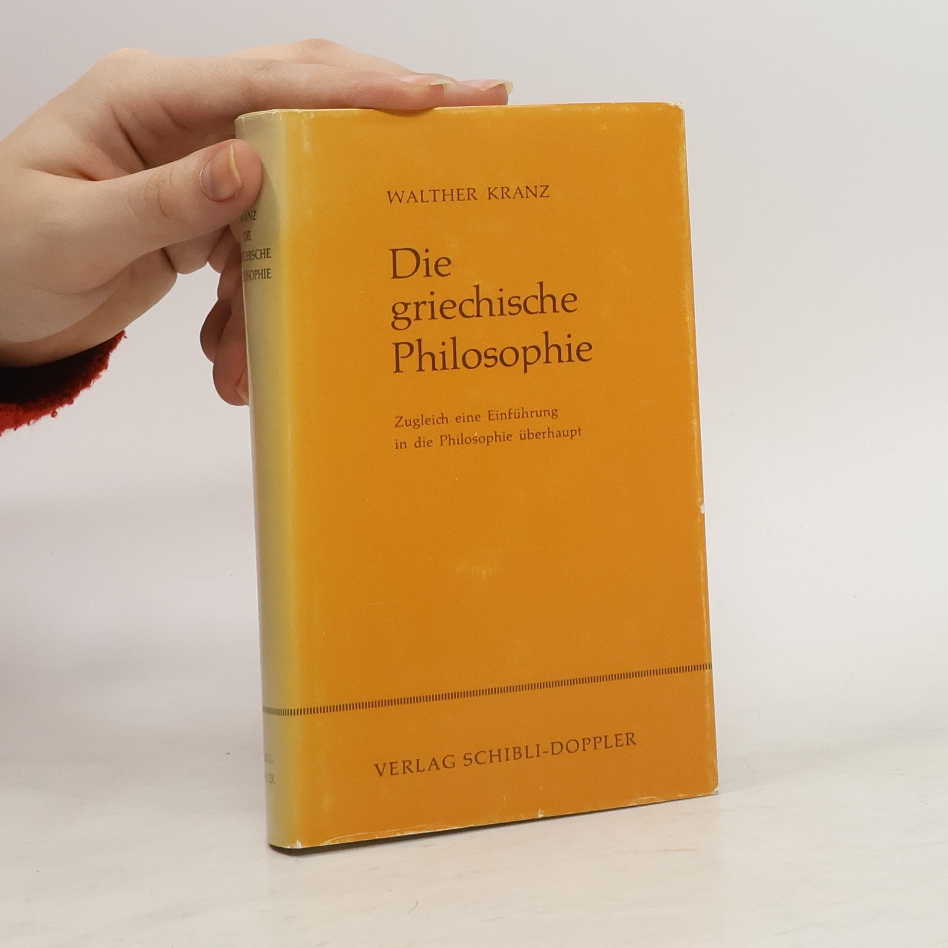 Walter Kranz Die Griechische Philosophie