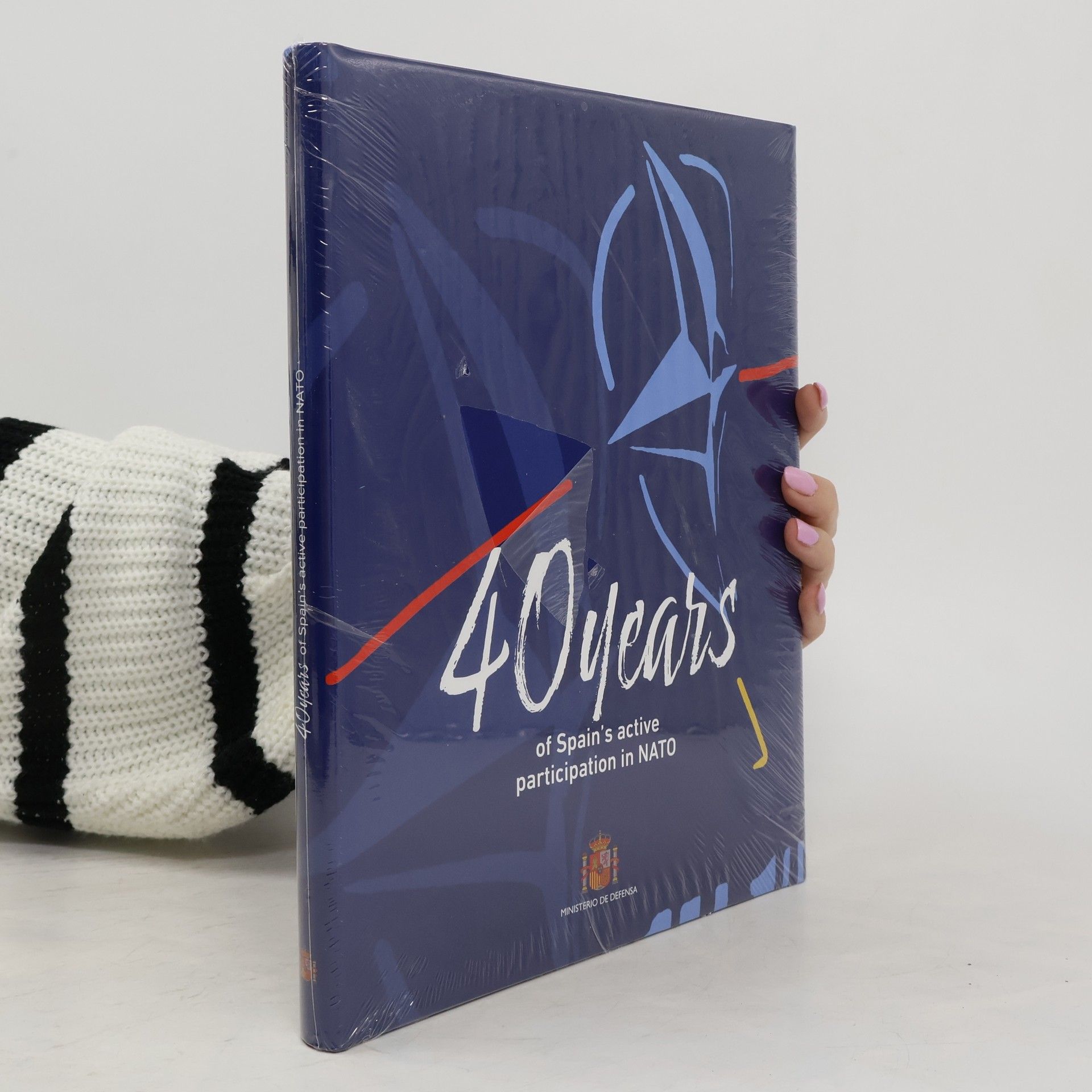 Collectif d'auteurs 40 Years of Spain's Active Participation in NATO