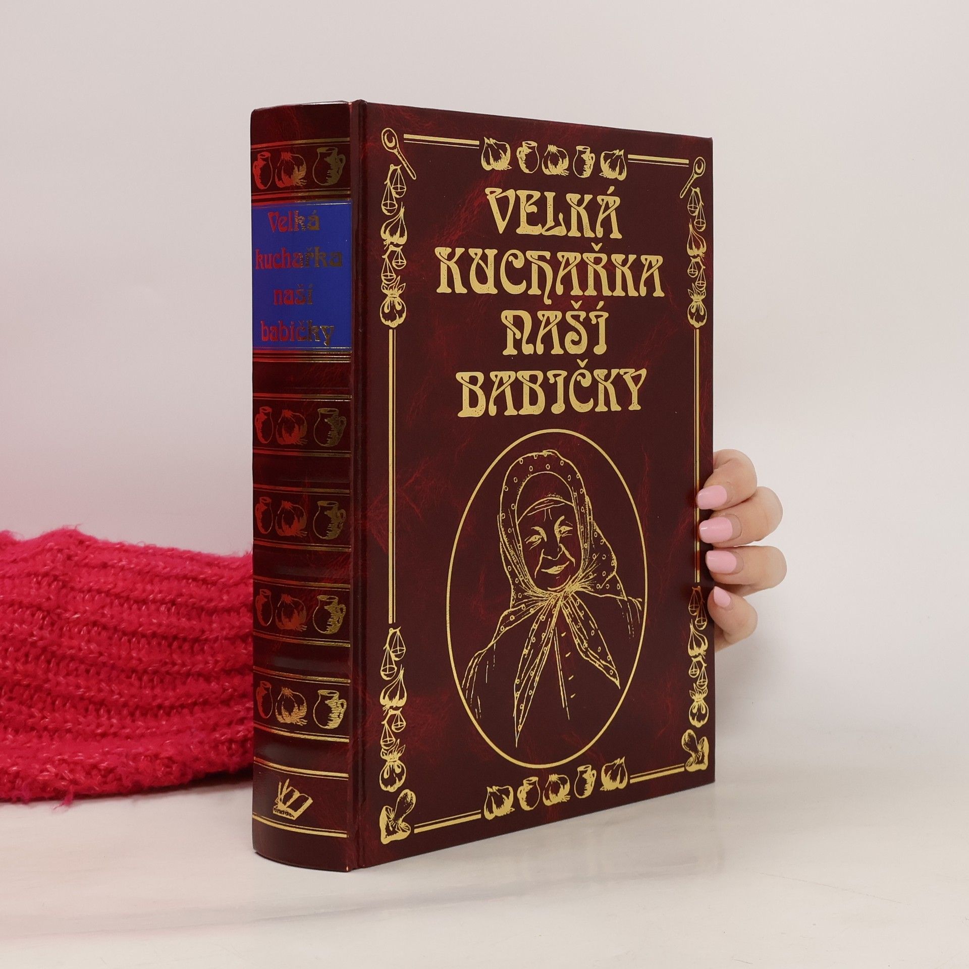 Collectif d'auteurs Velká kuchařka naší babičky