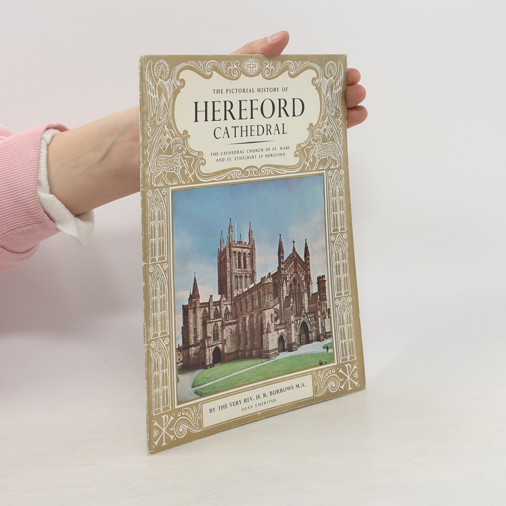 Kolektív autorov The Pictorial History of Hereford Cathedral