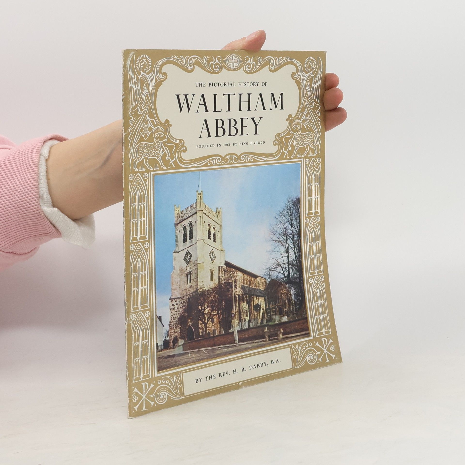 Collectif d'auteurs The Pictional History of Waltham Abbey