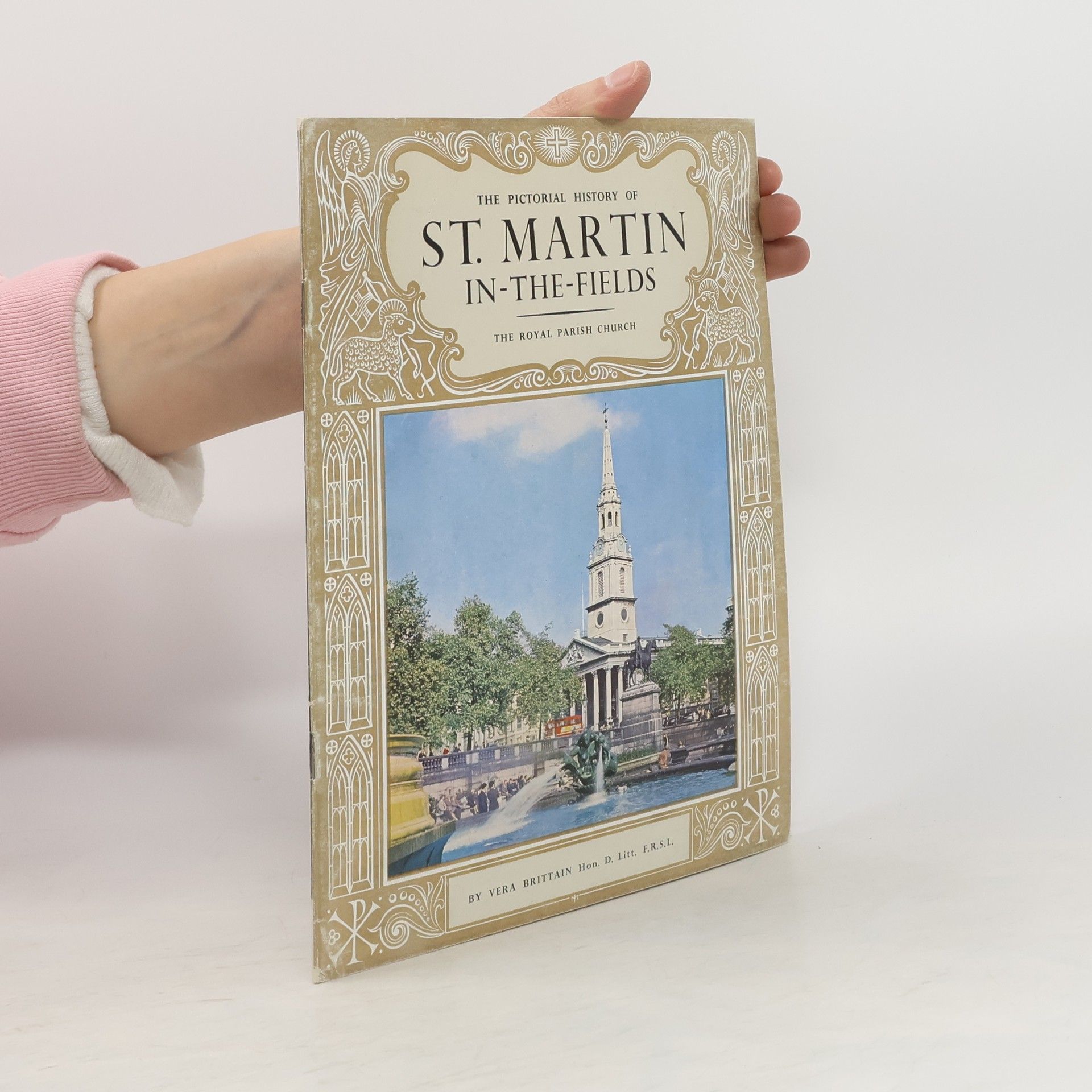 Collectif d'auteurs The Pictorial History Of St. Martin In-The-Fields