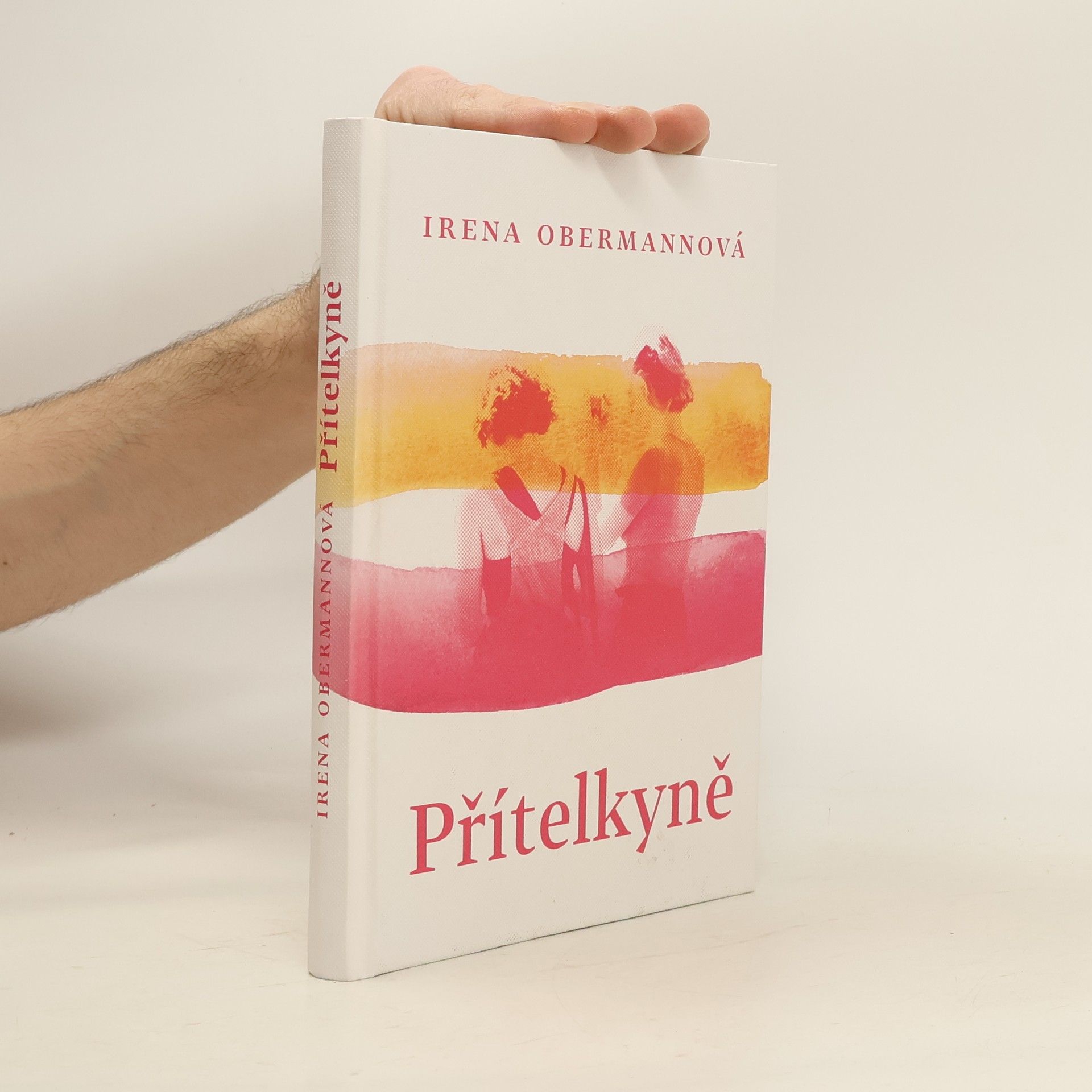 Irena Obermannová Přítelkyně