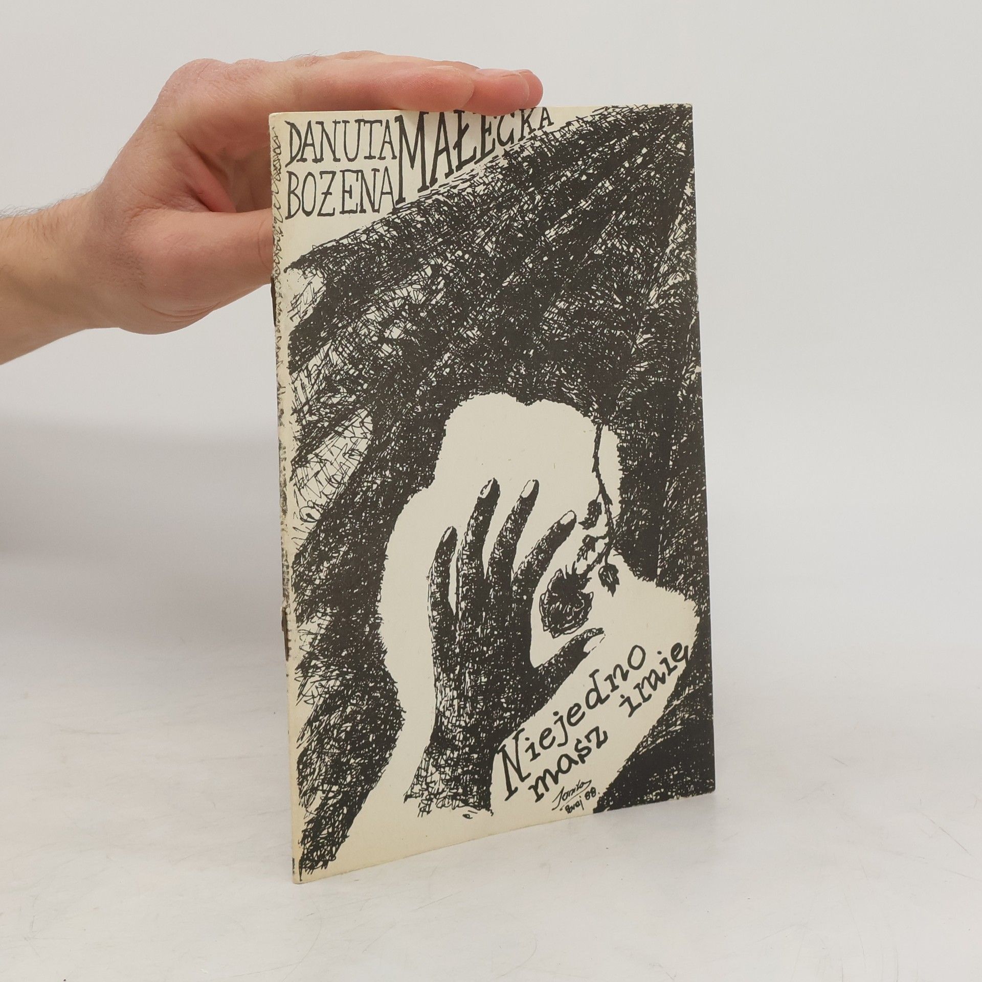 Danuta Bozena Malecka Niejedno masz imie