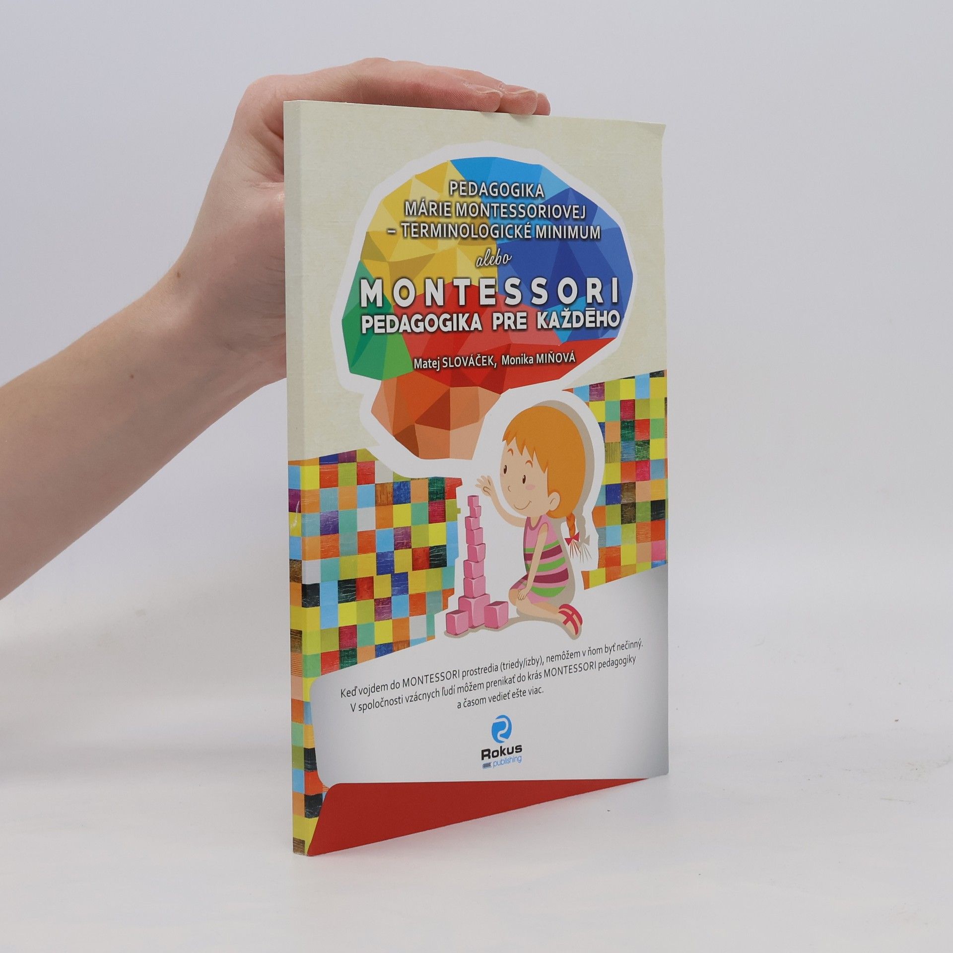 Monika Miňová Montessori pedagogika pre každého