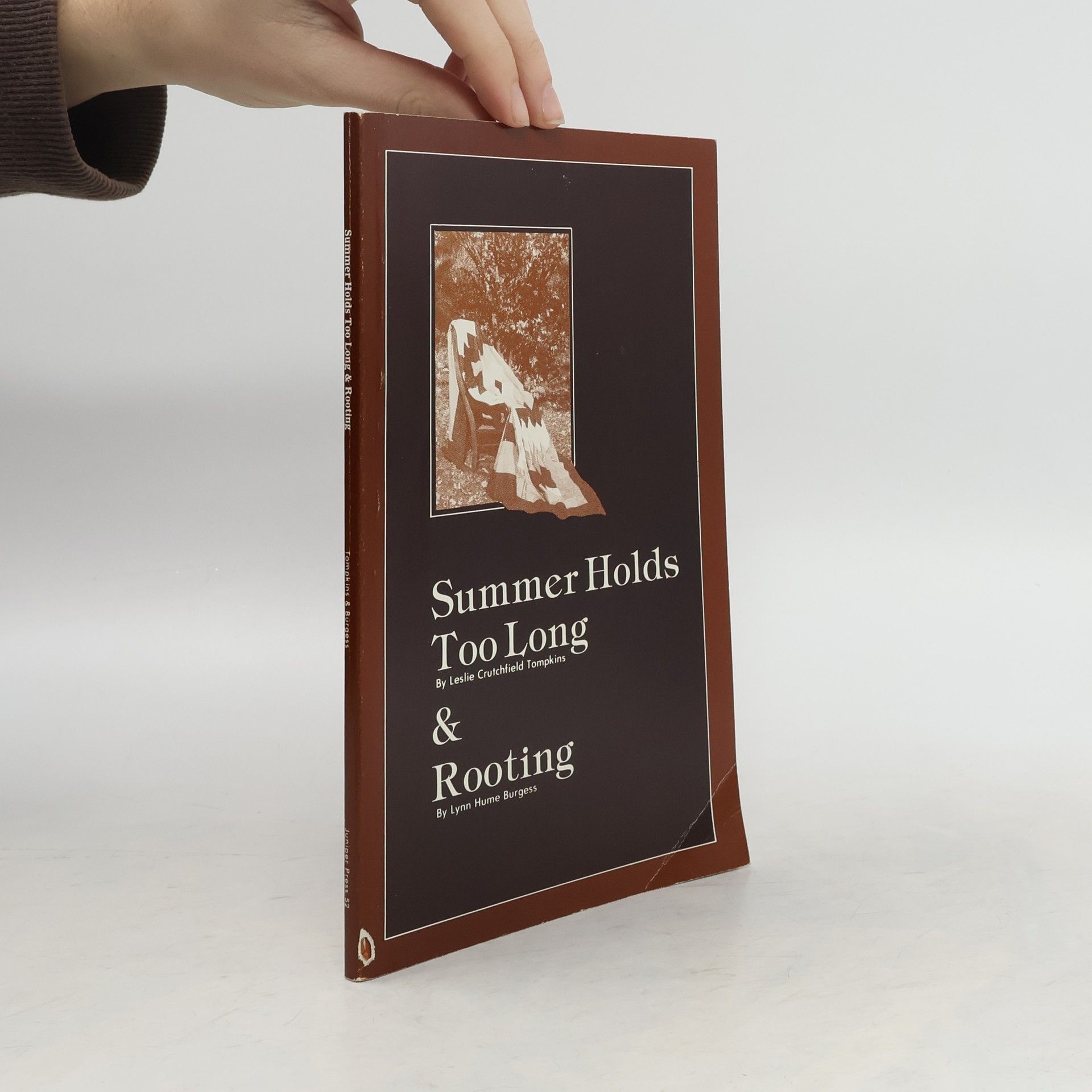 Collectif d'auteurs Summer Holds Too Long & Rooting