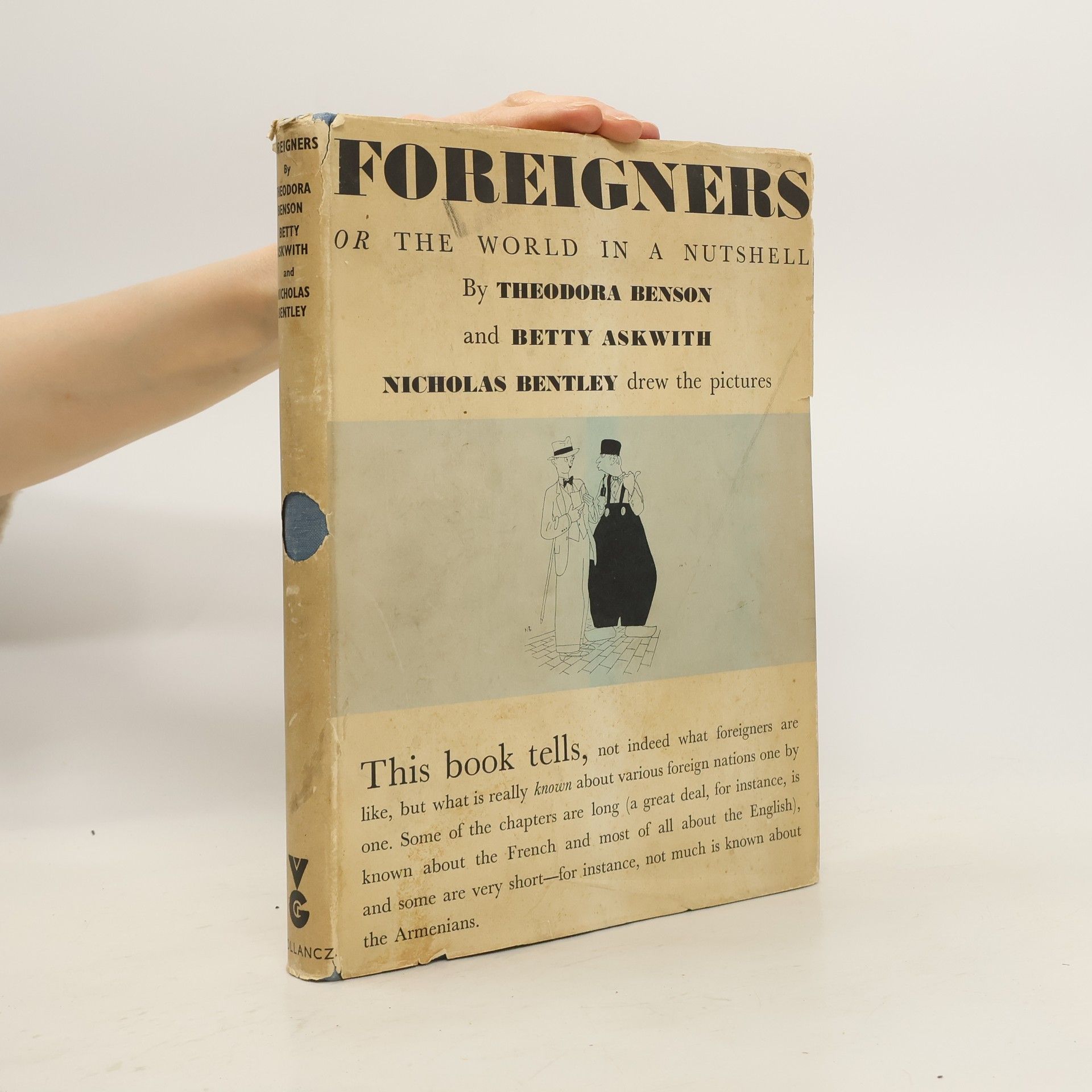 Theodora Benson Foreigners or the World in a Nutshell