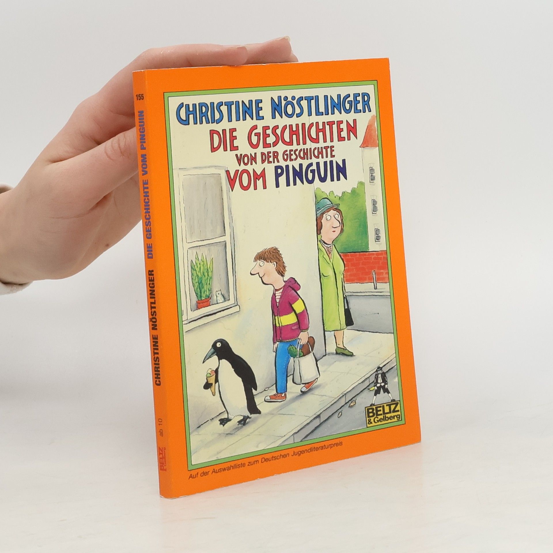 Christine Nöstlinger Die Geschichten von der Geschichte vom Pinguin