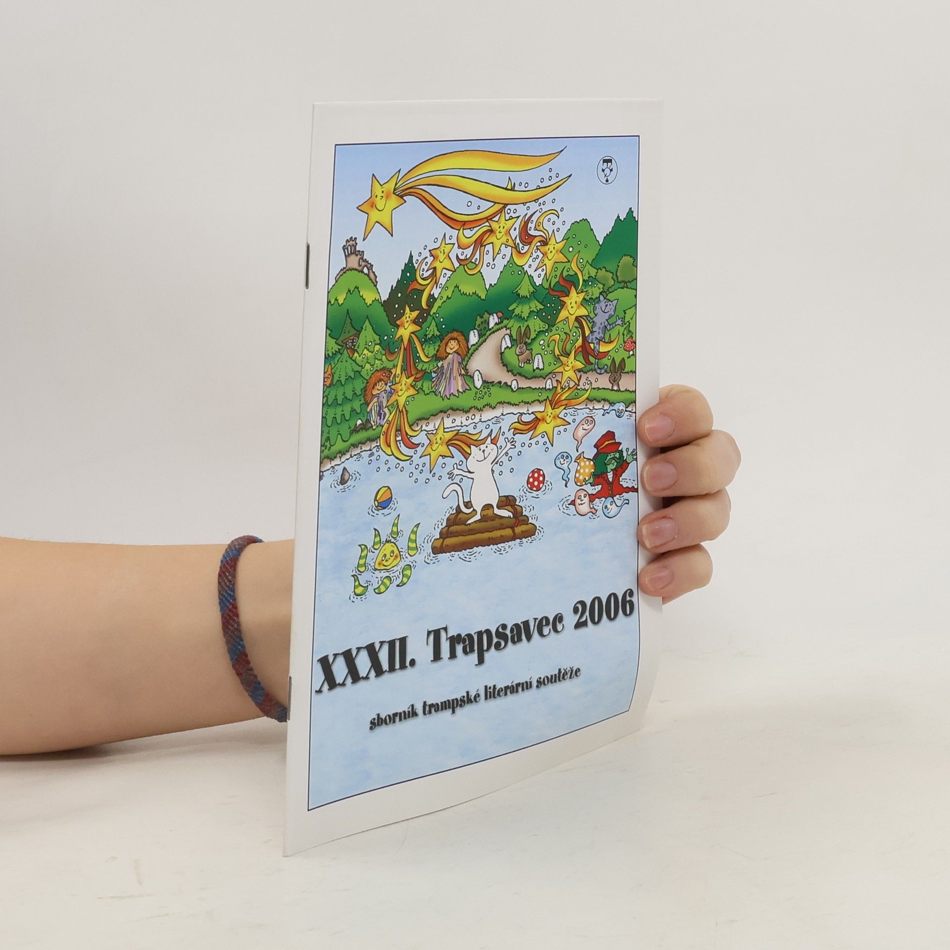 Kolektiv autorů XXXII. Trapsavec 2006. Sborník trampské literární soutěže