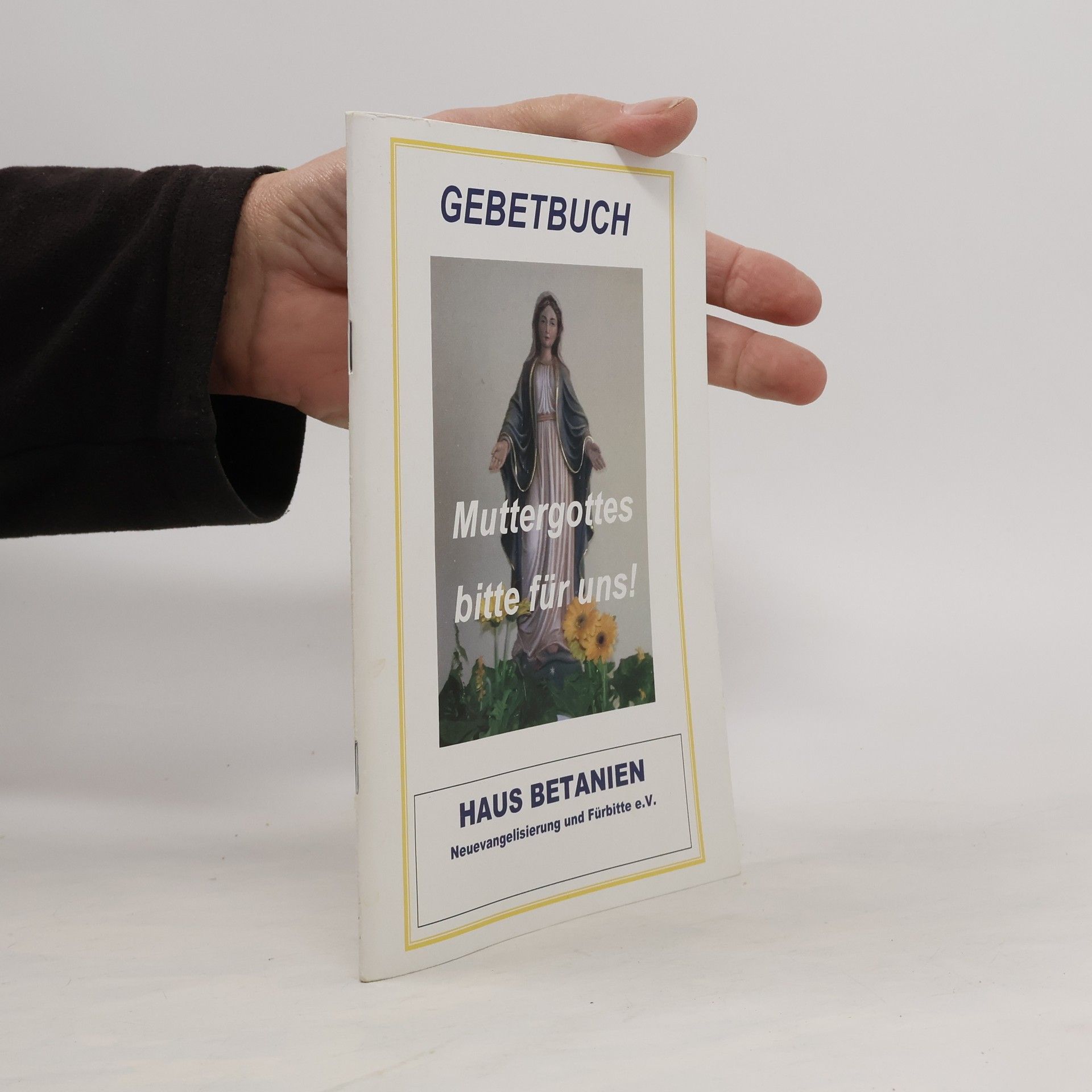 Autorenkollektiv Gebetbuch Mutter Gottes bitte für uns