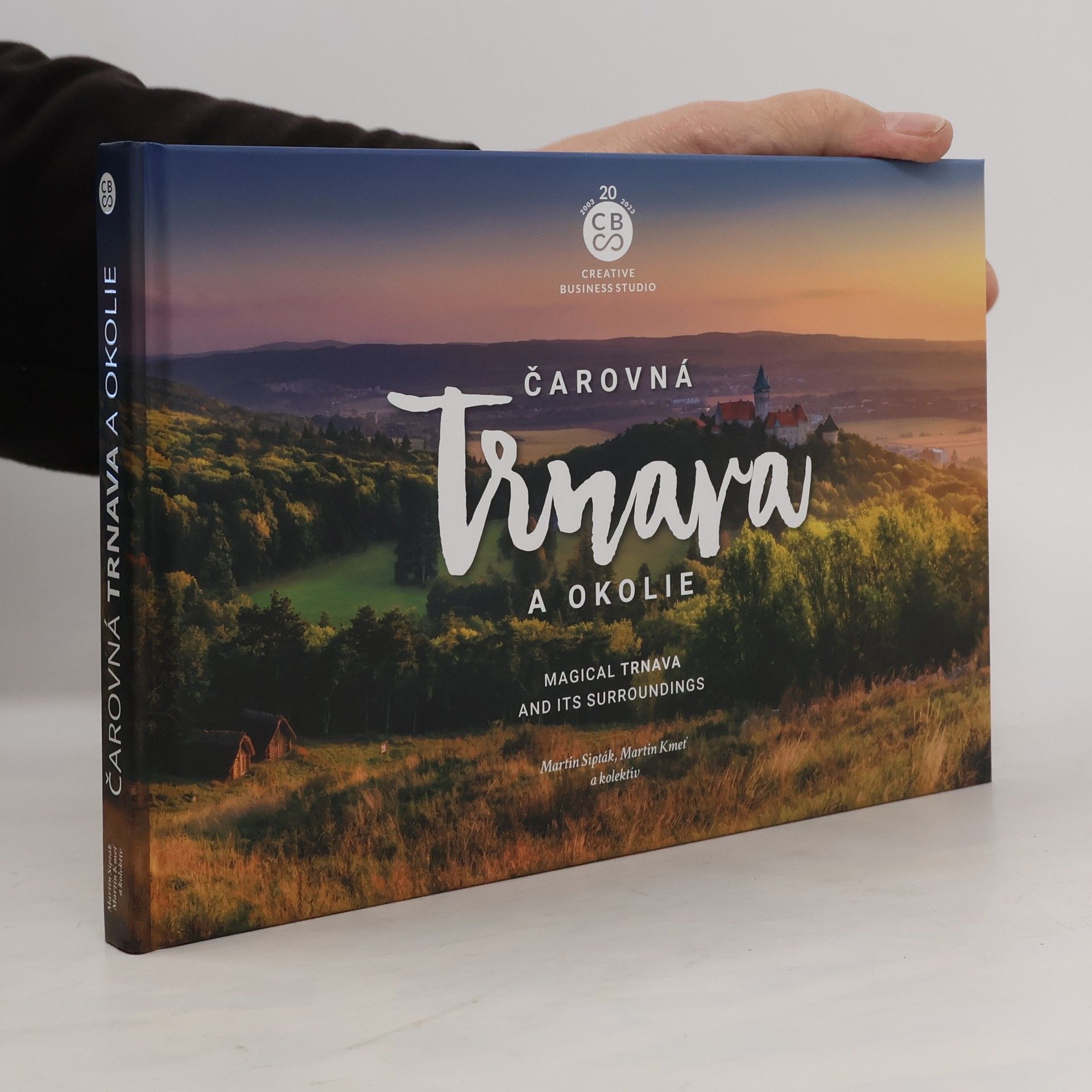 Martin Sipták Čarovná Trnava a okolie