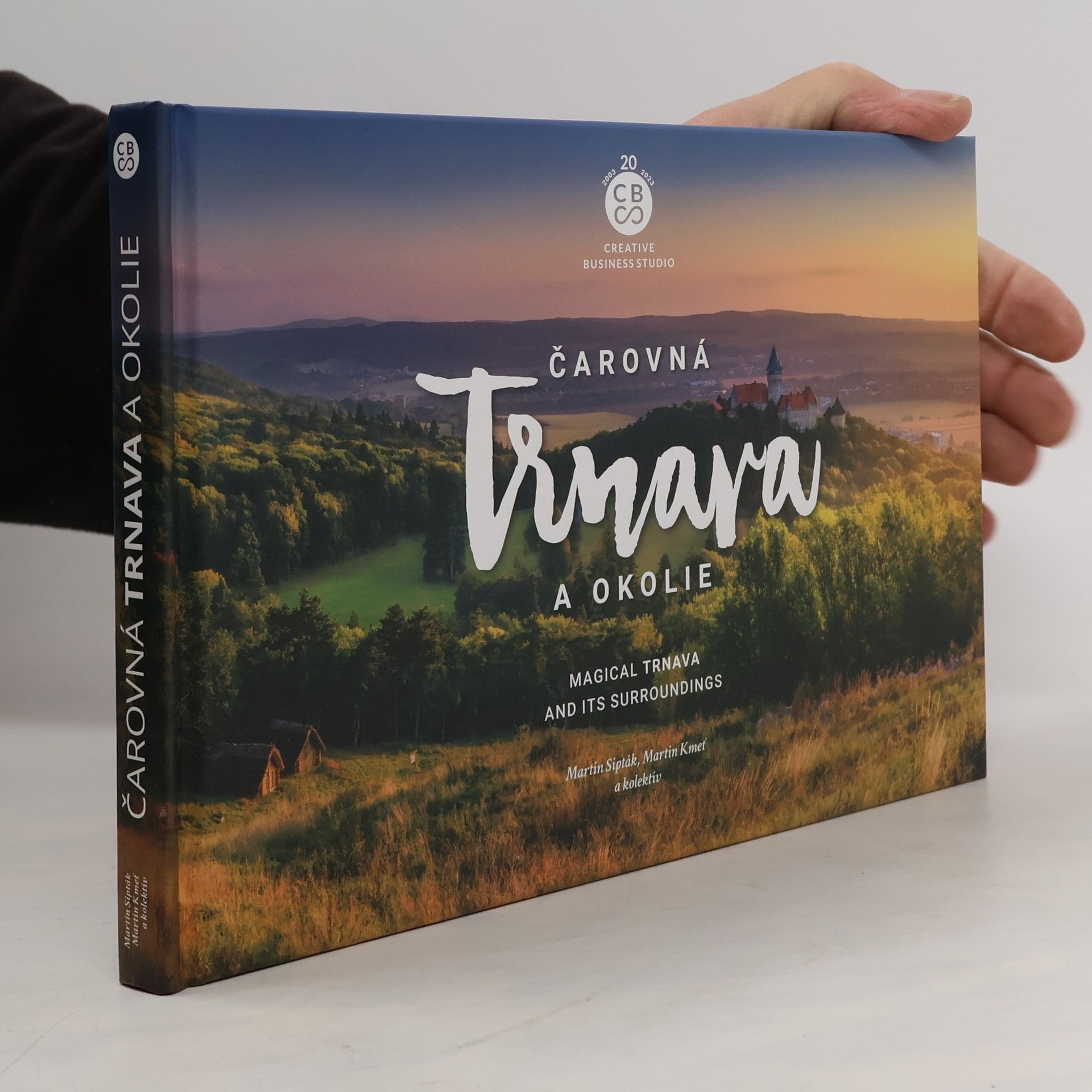 Martin Sipták Čarovná Trnava a okolie
