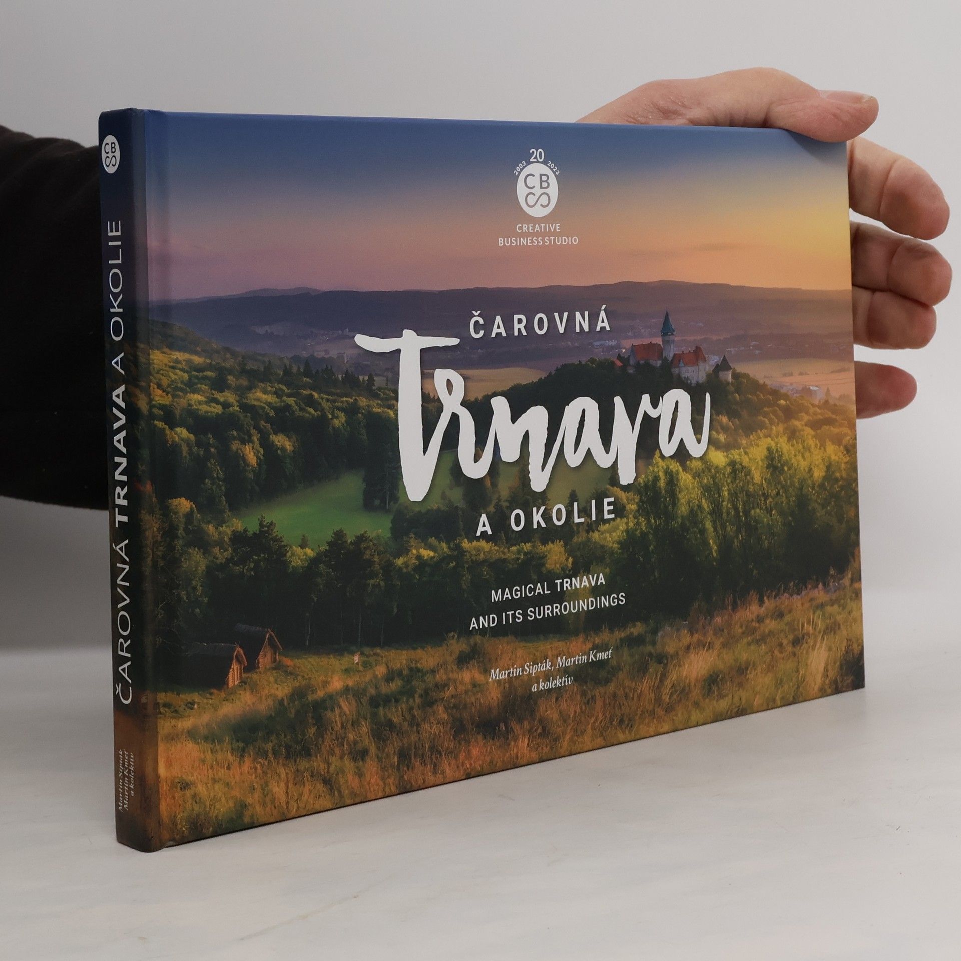 Martin Sipták Čarovná Trnava a okolie