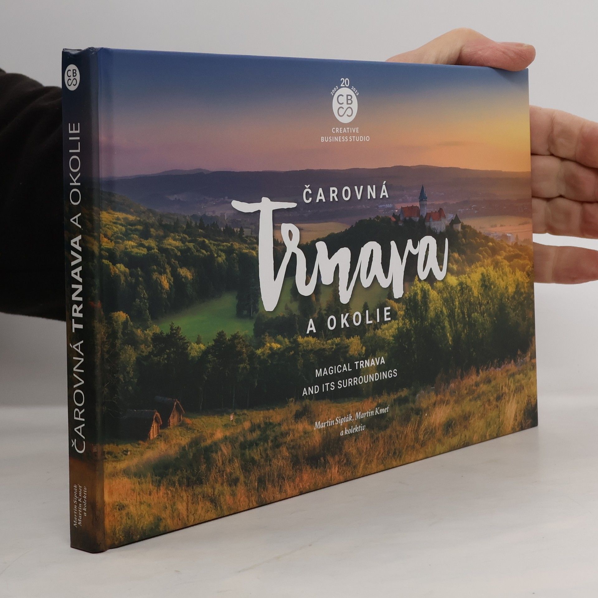 Martin Sipták Čarovná Trnava a okolie