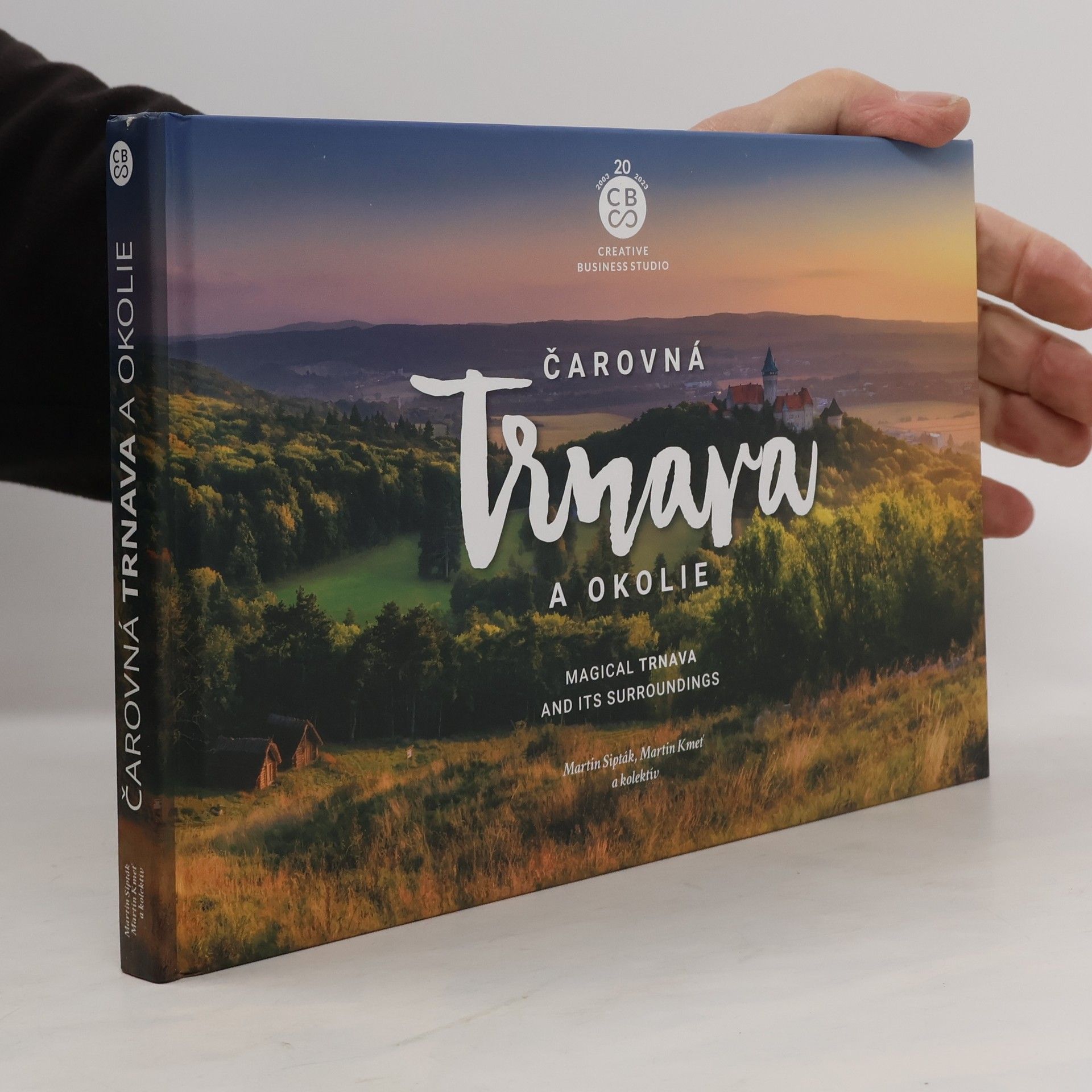 Martin Sipták Čarovná Trnava a okolie