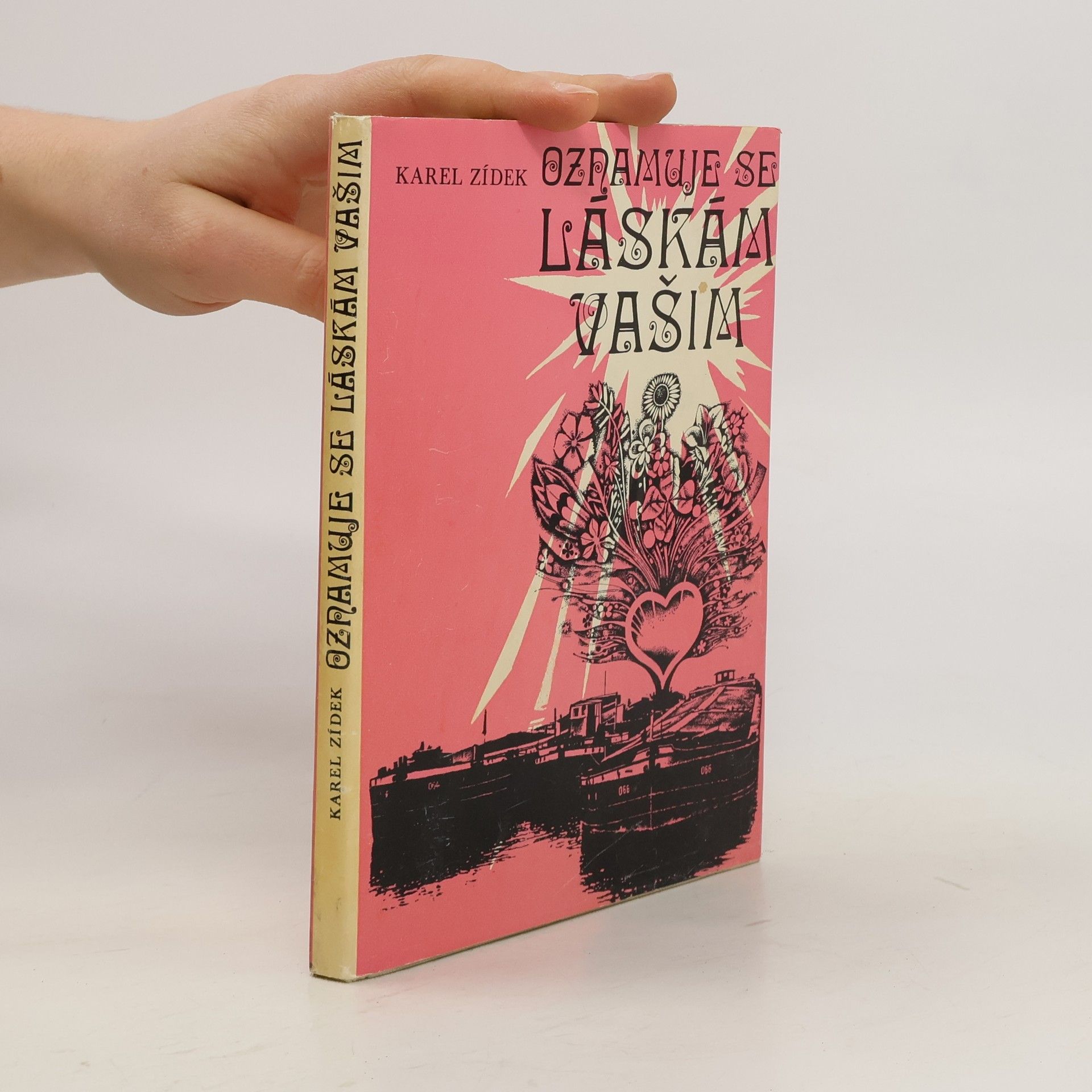 Karel Zídek Oznamuje se láskám vašim