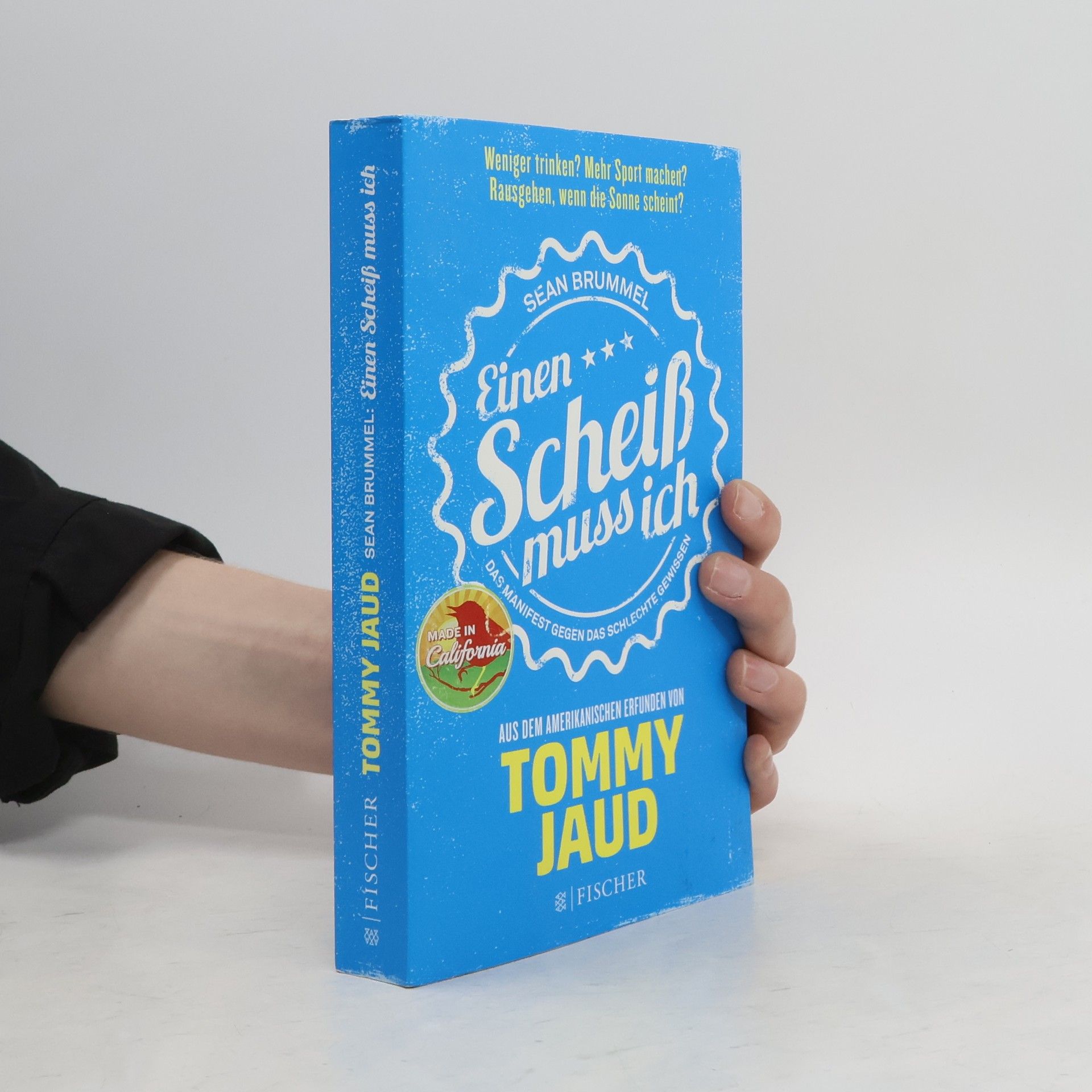 Tommy Jaud Einen Scheiß muss ich