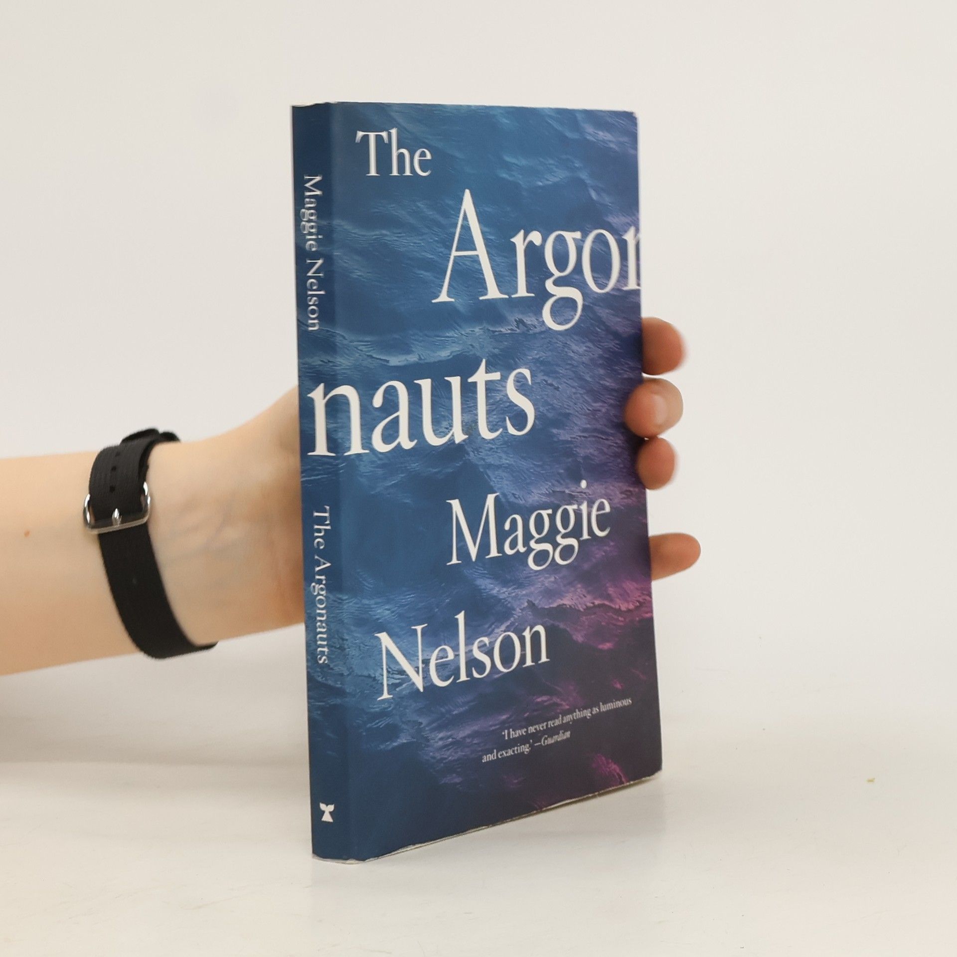 Maggie Nelson The Argonauts